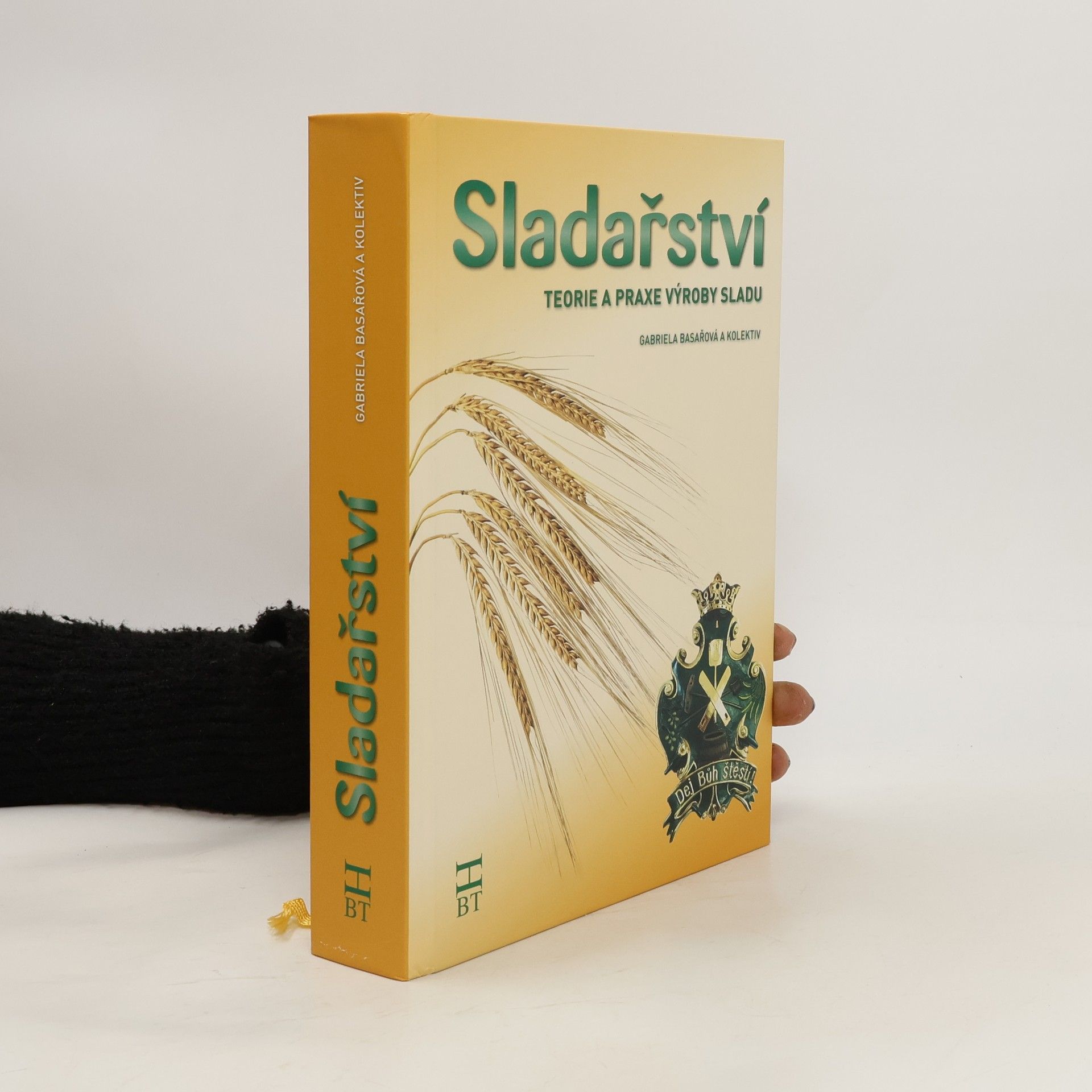 Gabriela Basařová Sladařství : teorie a praxe výroby sladu