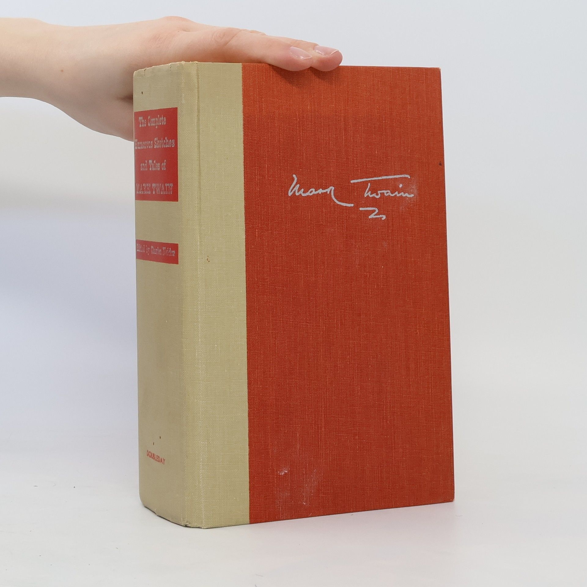 Charles Neider The Complete Humorous Sketches and Tales of Mark Twain