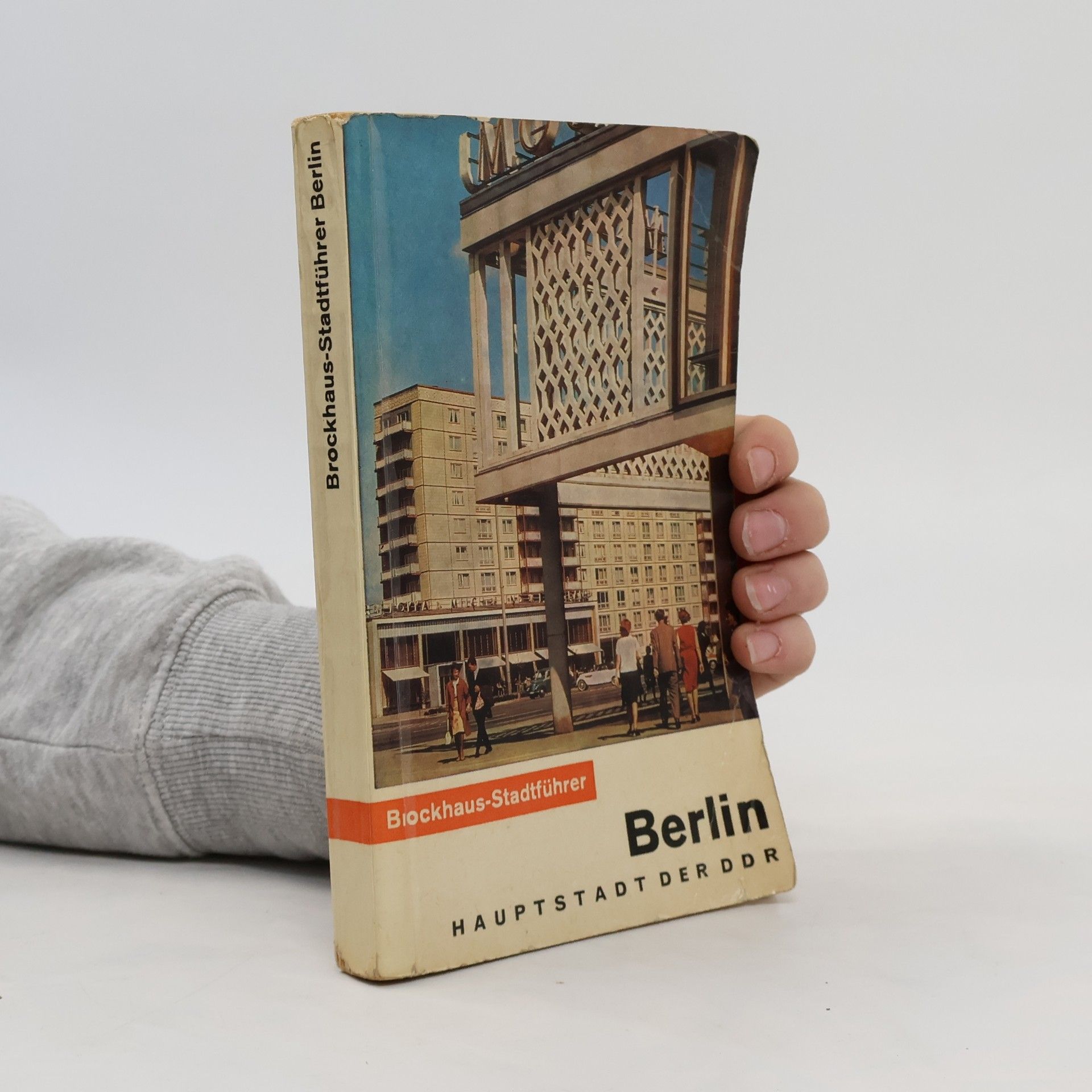 Collectif d'auteurs Berlin. Hauptstadt der DDR