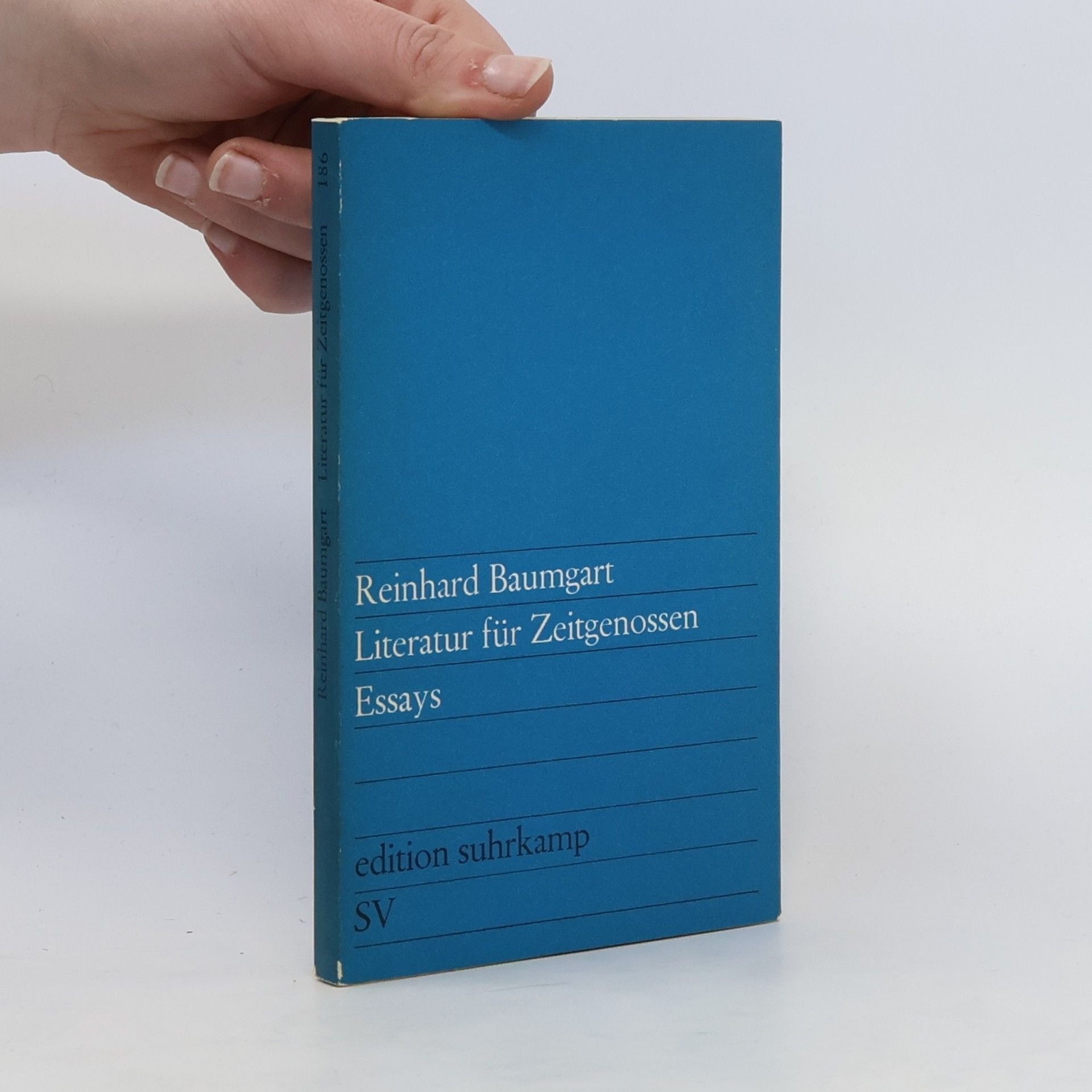 Reinhard Baumgart Literatur für Zeitgenossen