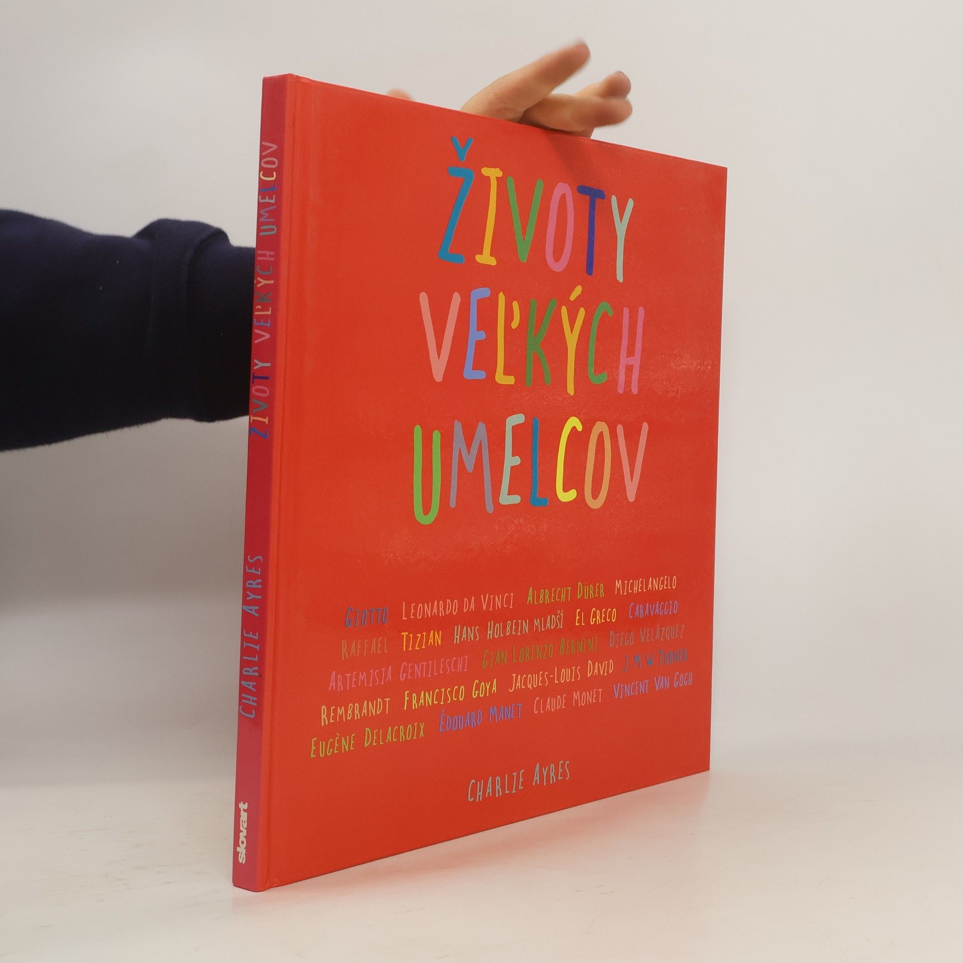 Charlie Ayres Životy veľkých umelcov