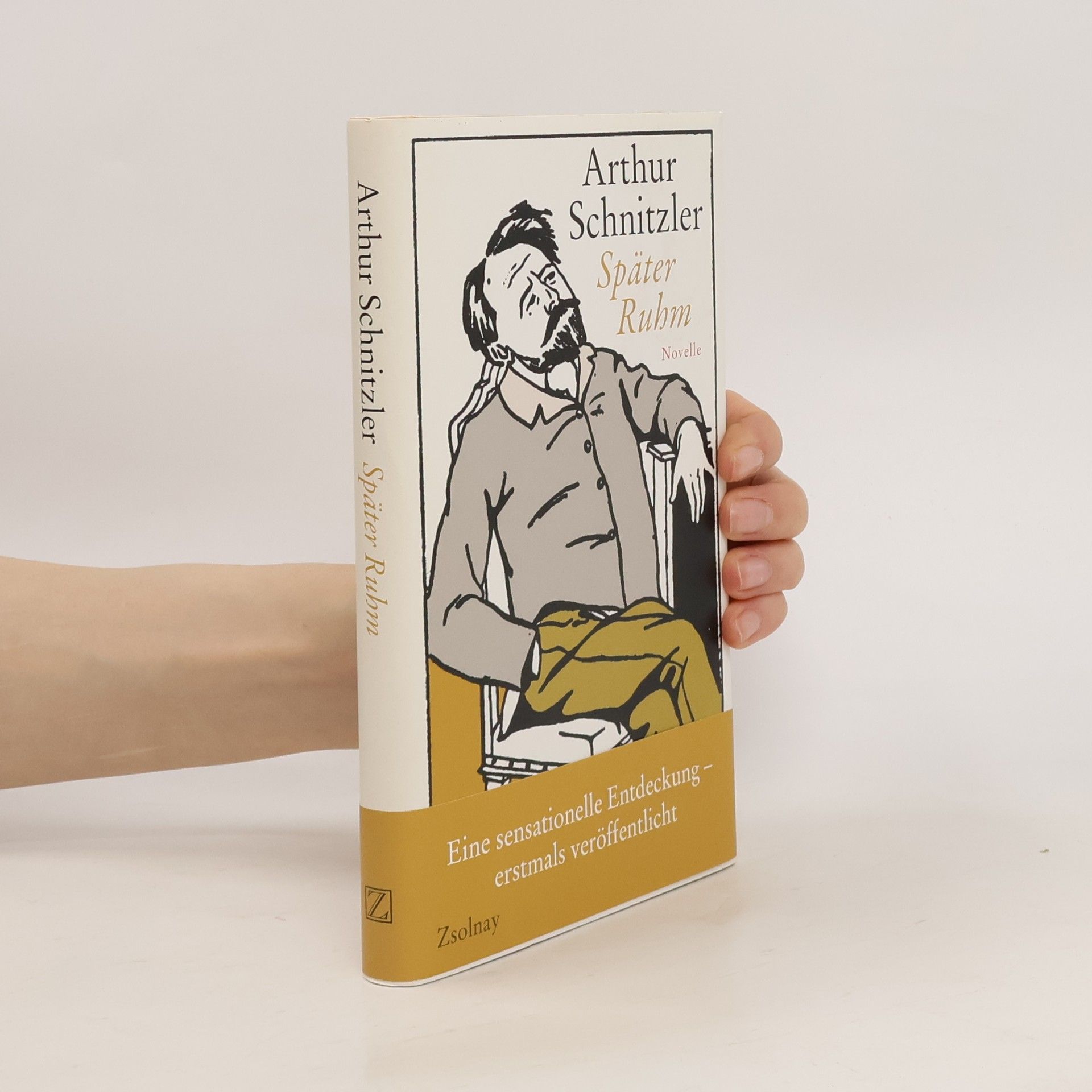 Arthur Schnitzler Später Ruhm