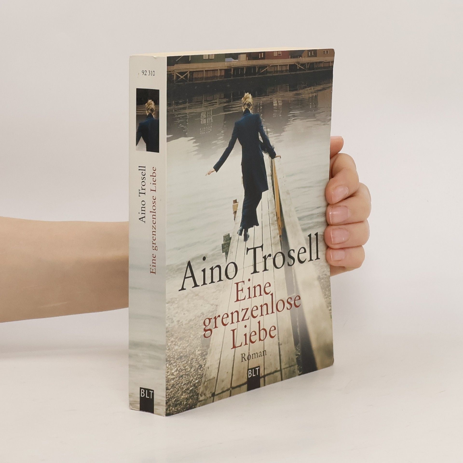 Aino Trosell Eine grenzenlose Liebe