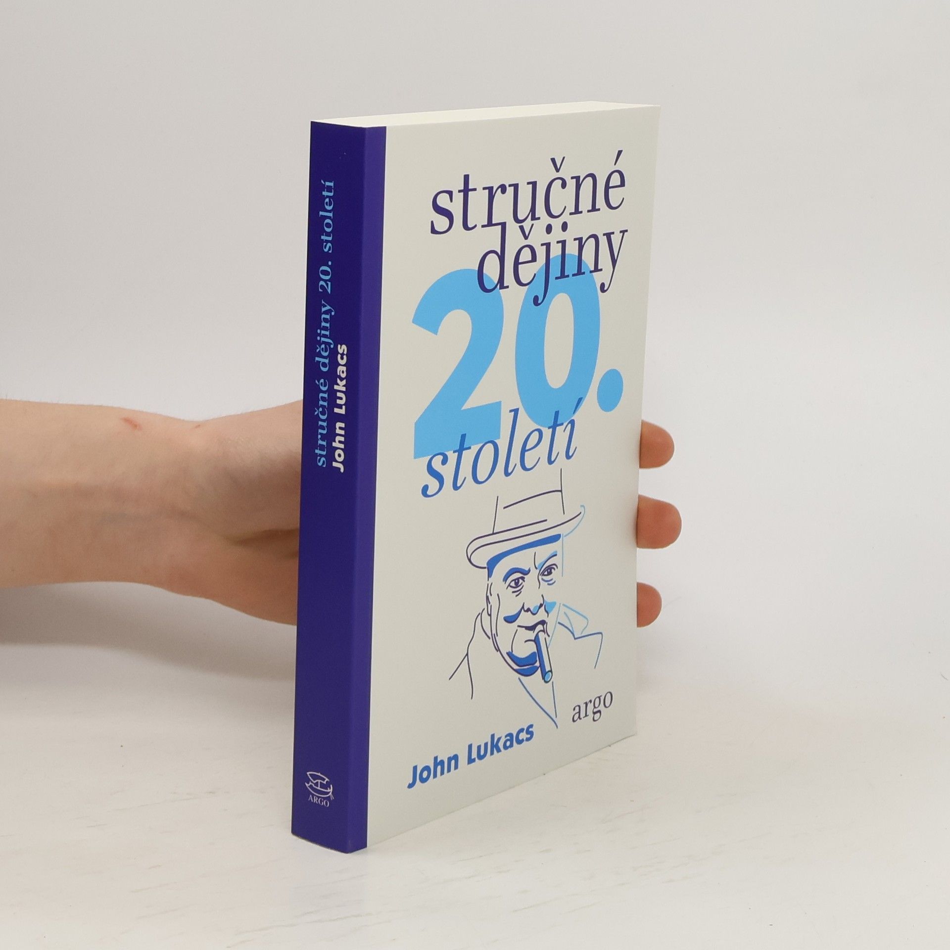 János Albert Lukács Stručné dějiny 20. století
