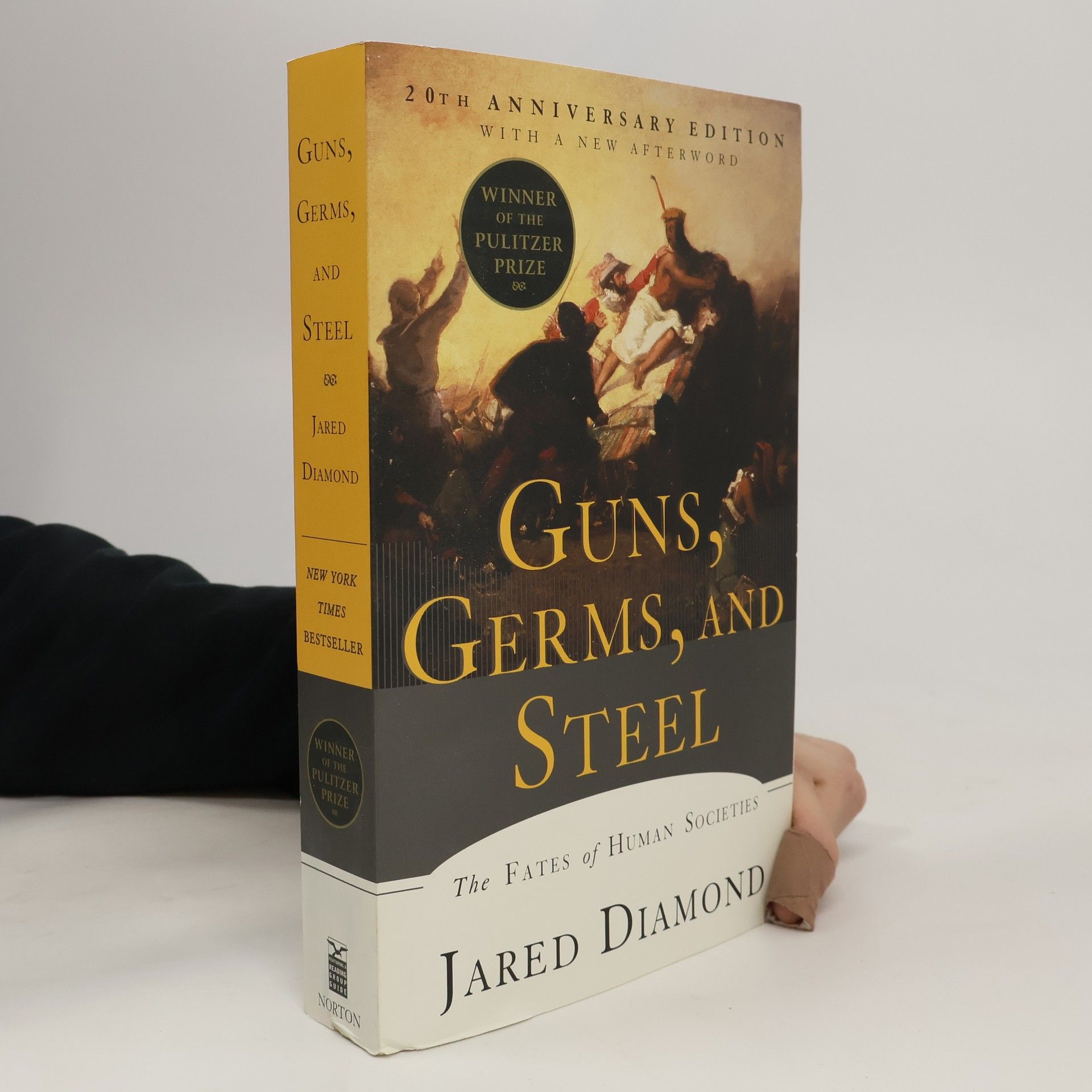 Jared Diamond Guns, germs, and steel : the fates of human societies