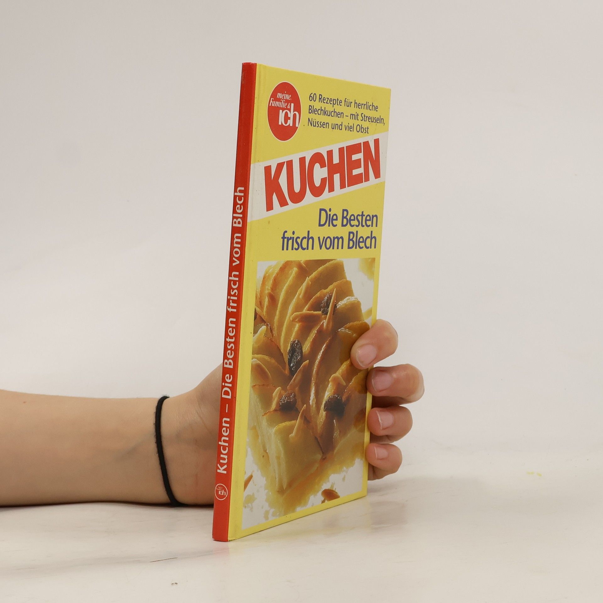Autorenkollektiv Kuchen : Die Besten frisch vom Blech