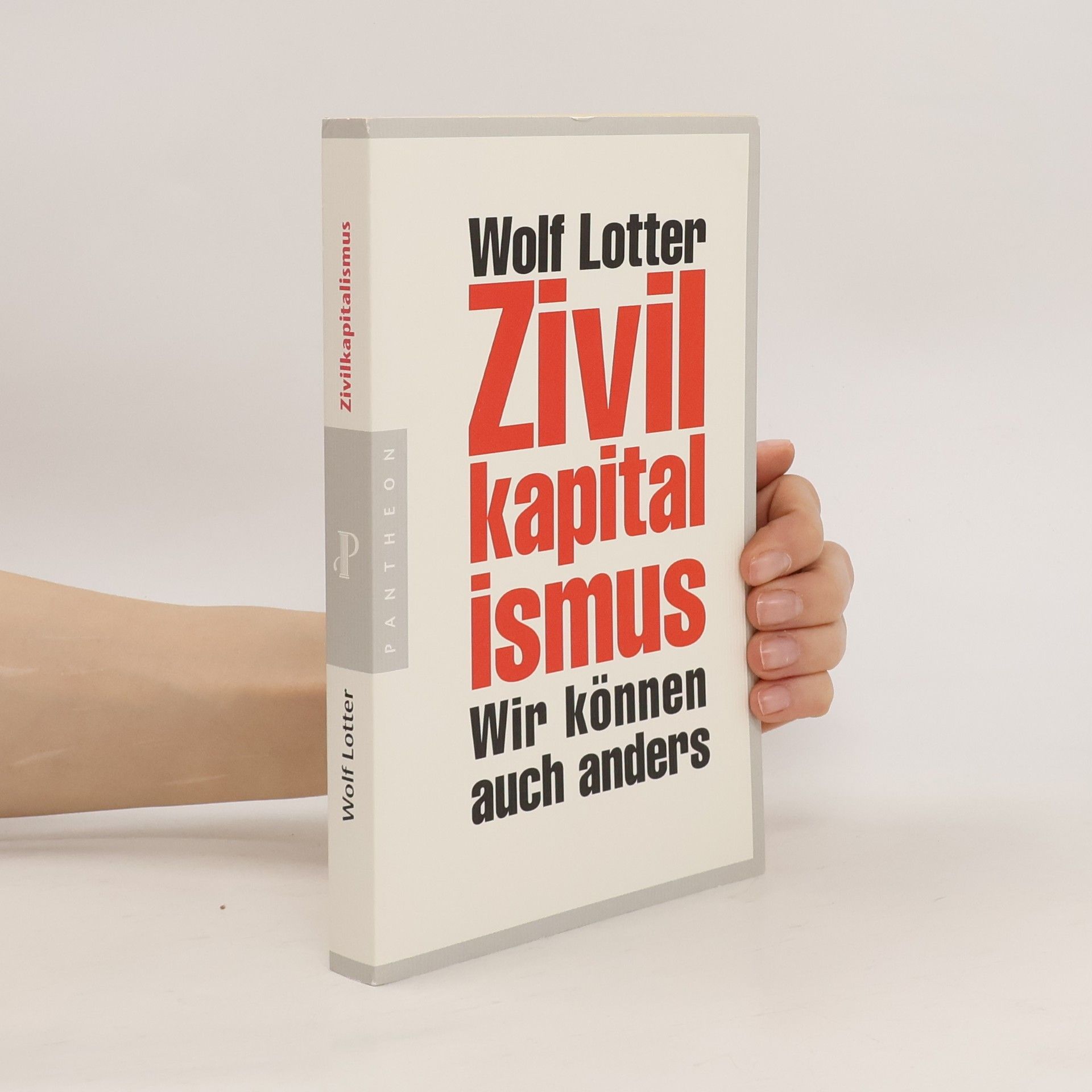 Wolf Lotter Zivilkapitalismus