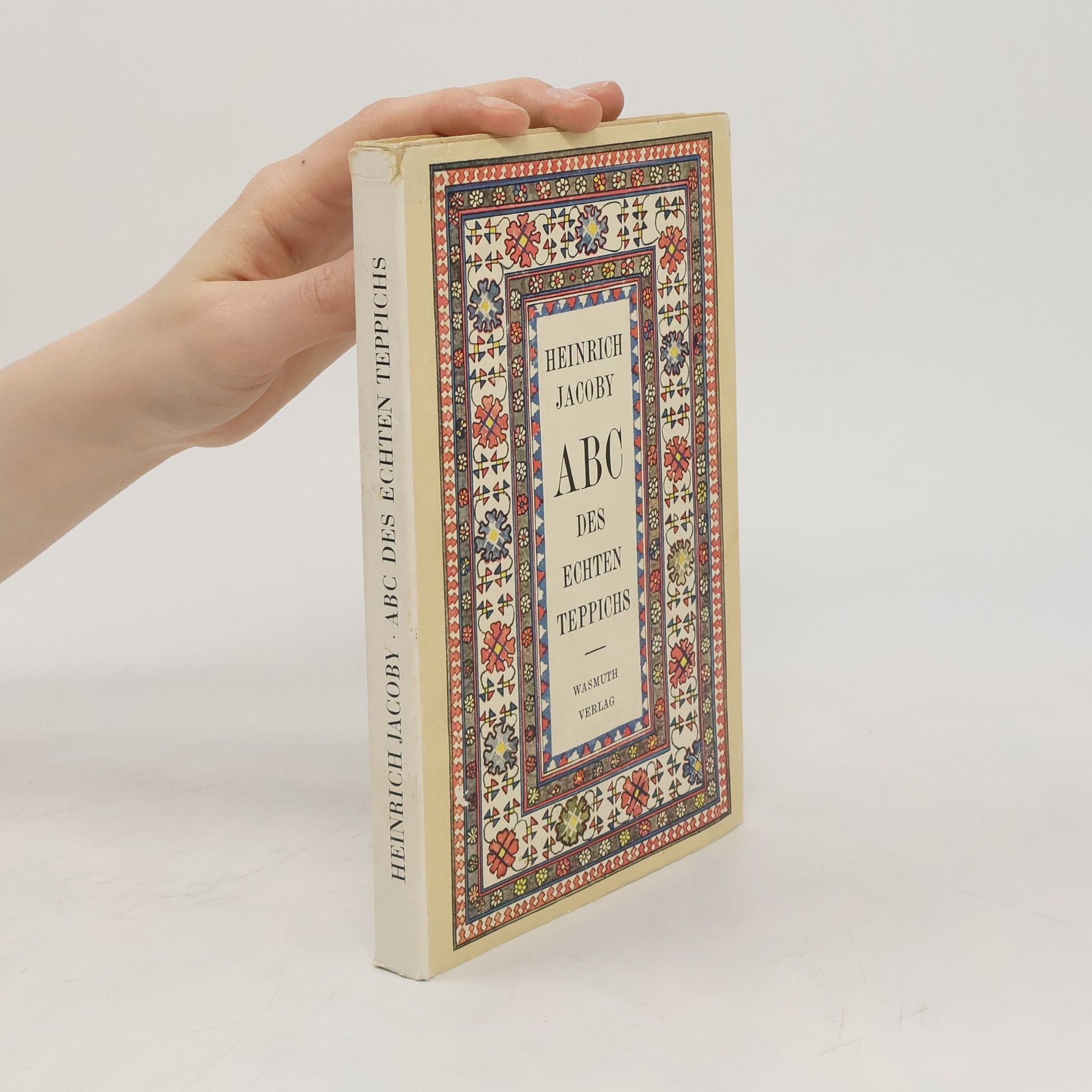 Heinrich Jacoby ABC des echten Teppichs