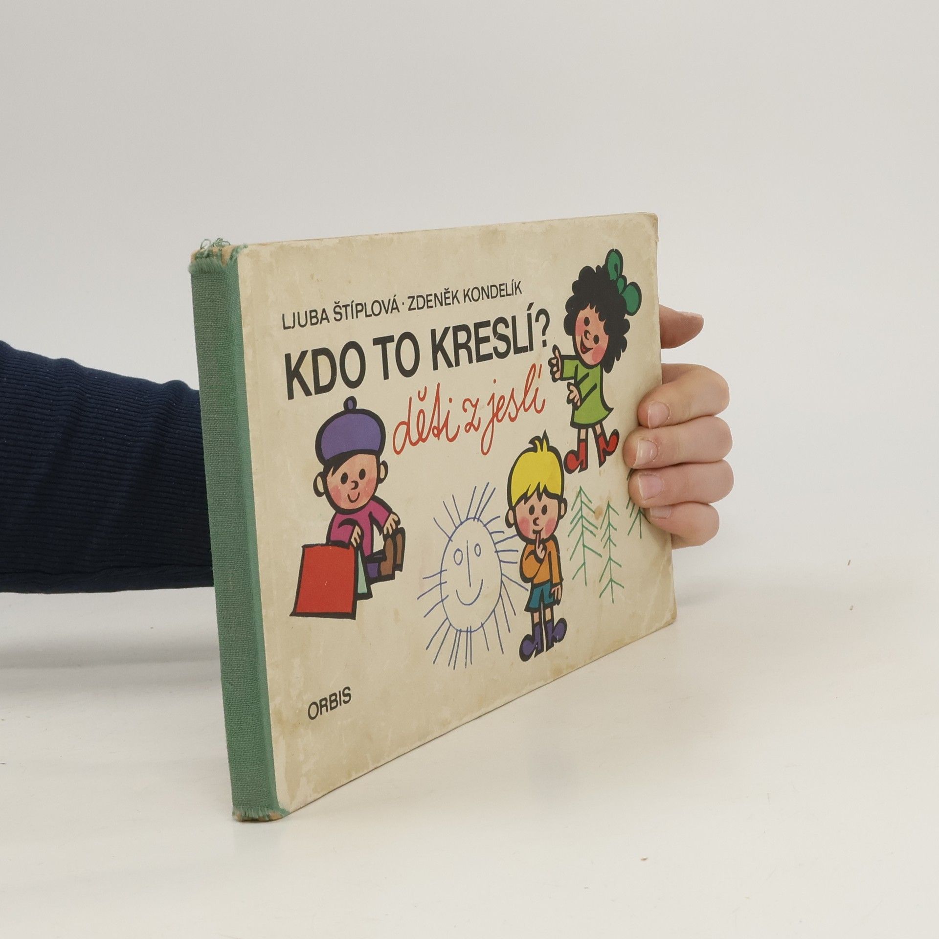 Zdeněk Kondelík Kdo to kreslí? Děti z jeslí