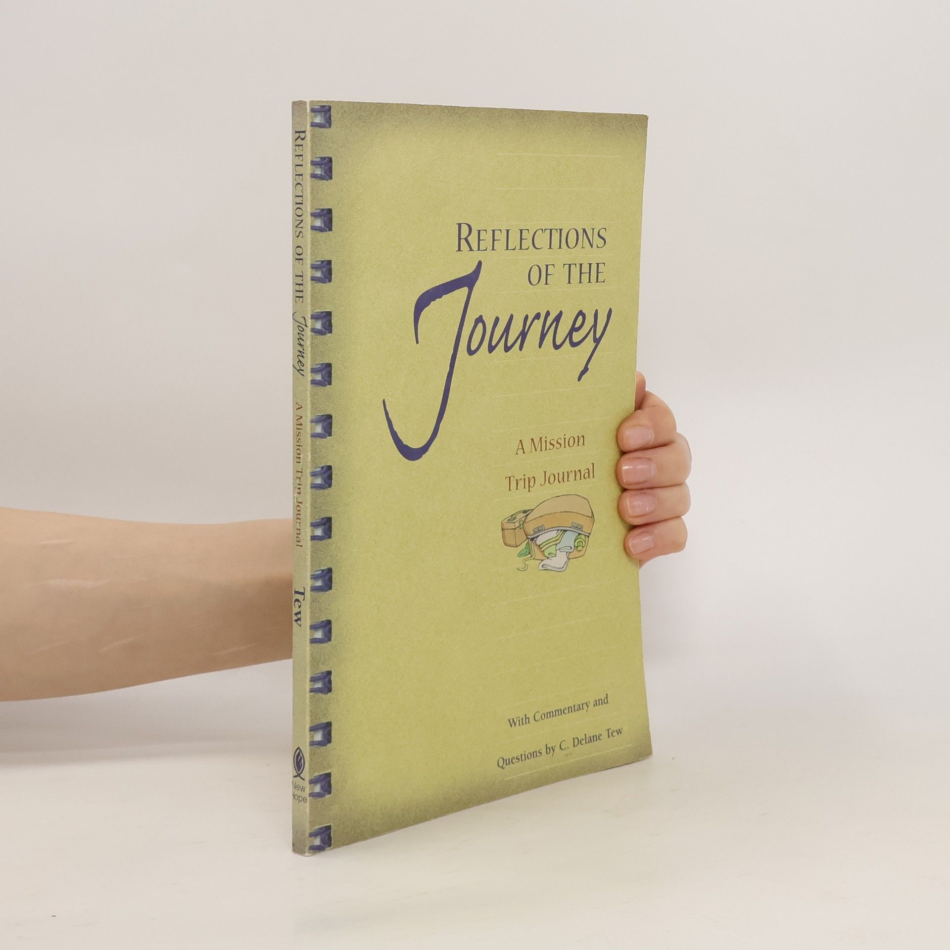 Delane Tew Reflections of the Journey