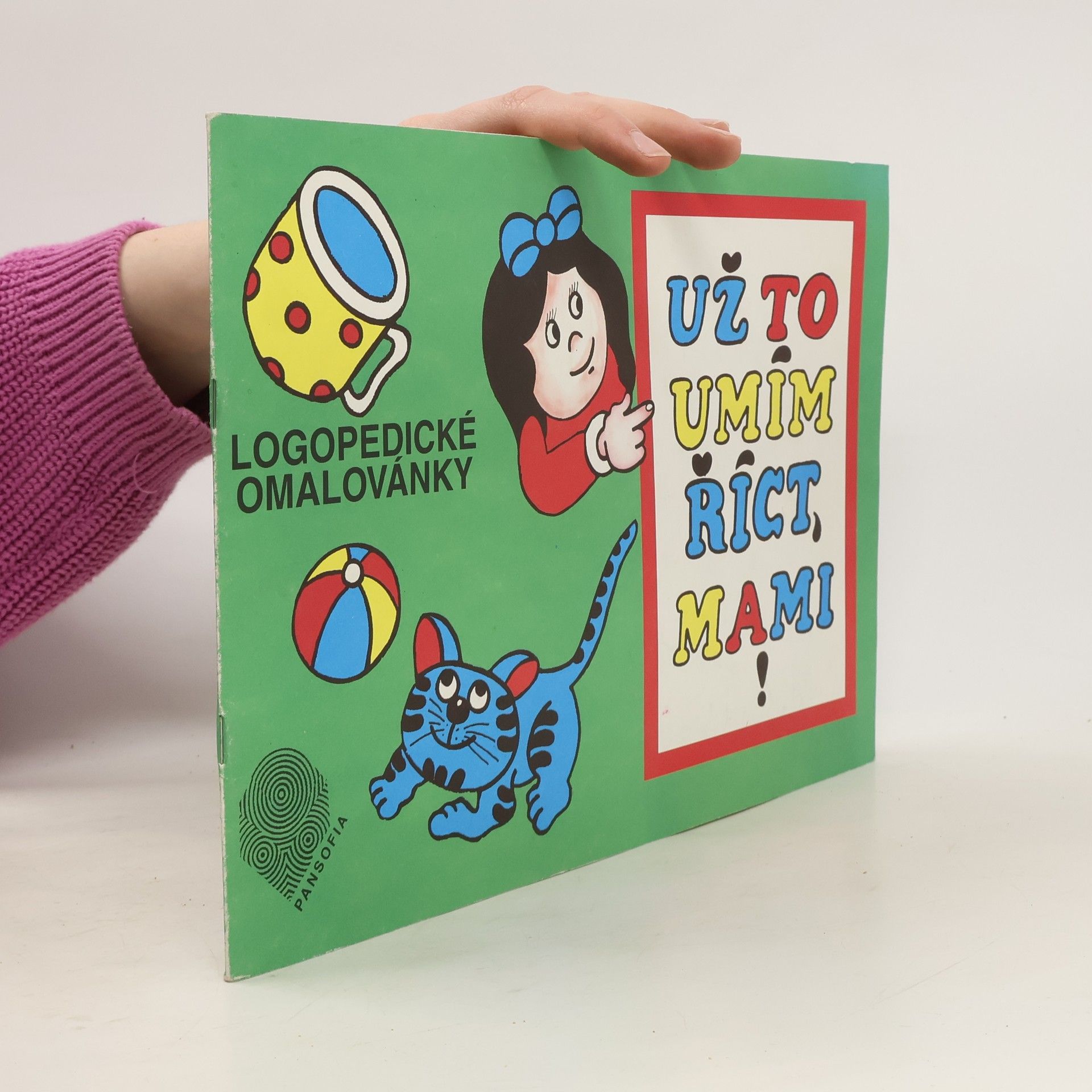 Helena Kolbábková Už to umím říct, mami! : logopedické omalovánky