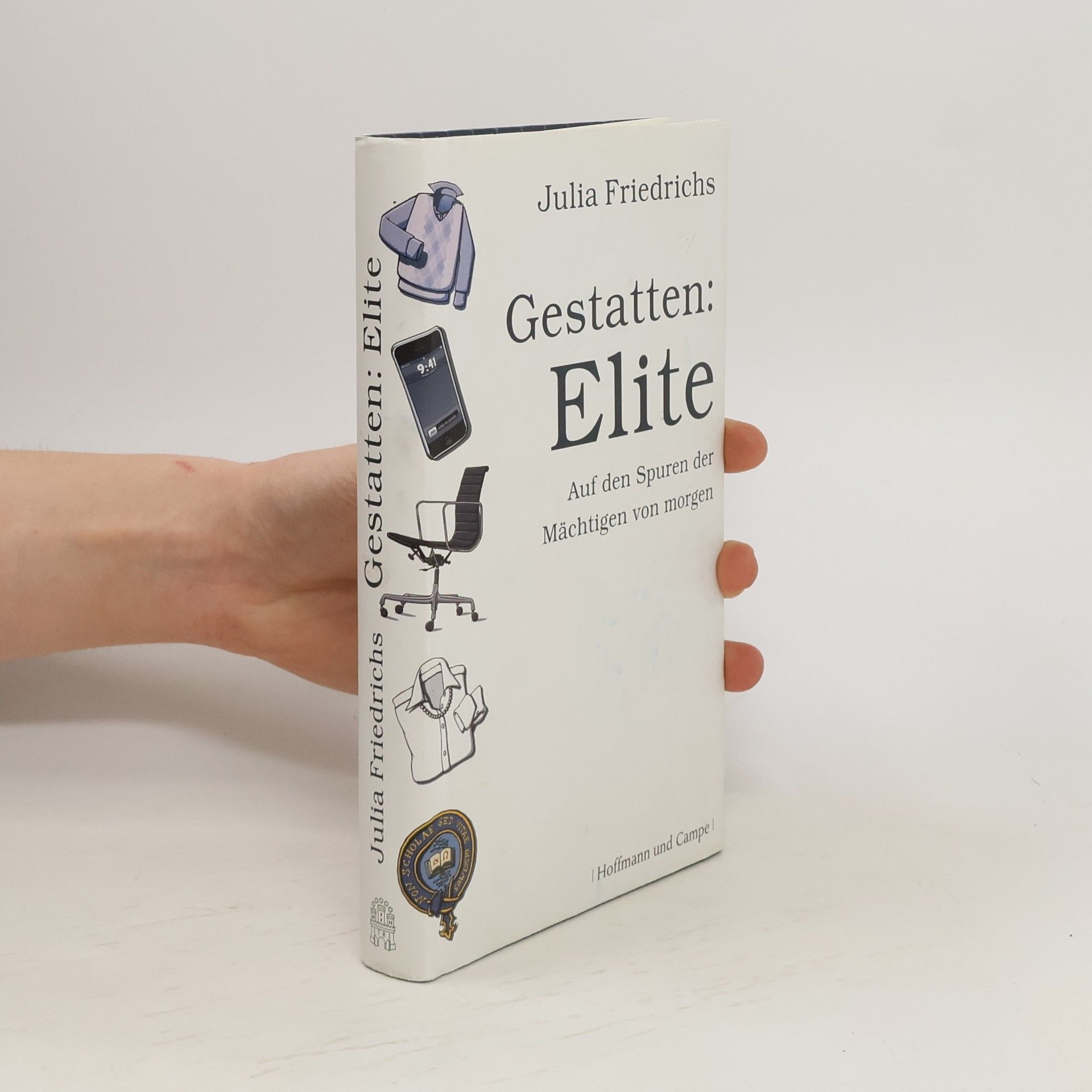 Julia Friedrichs Gestatten: Elite