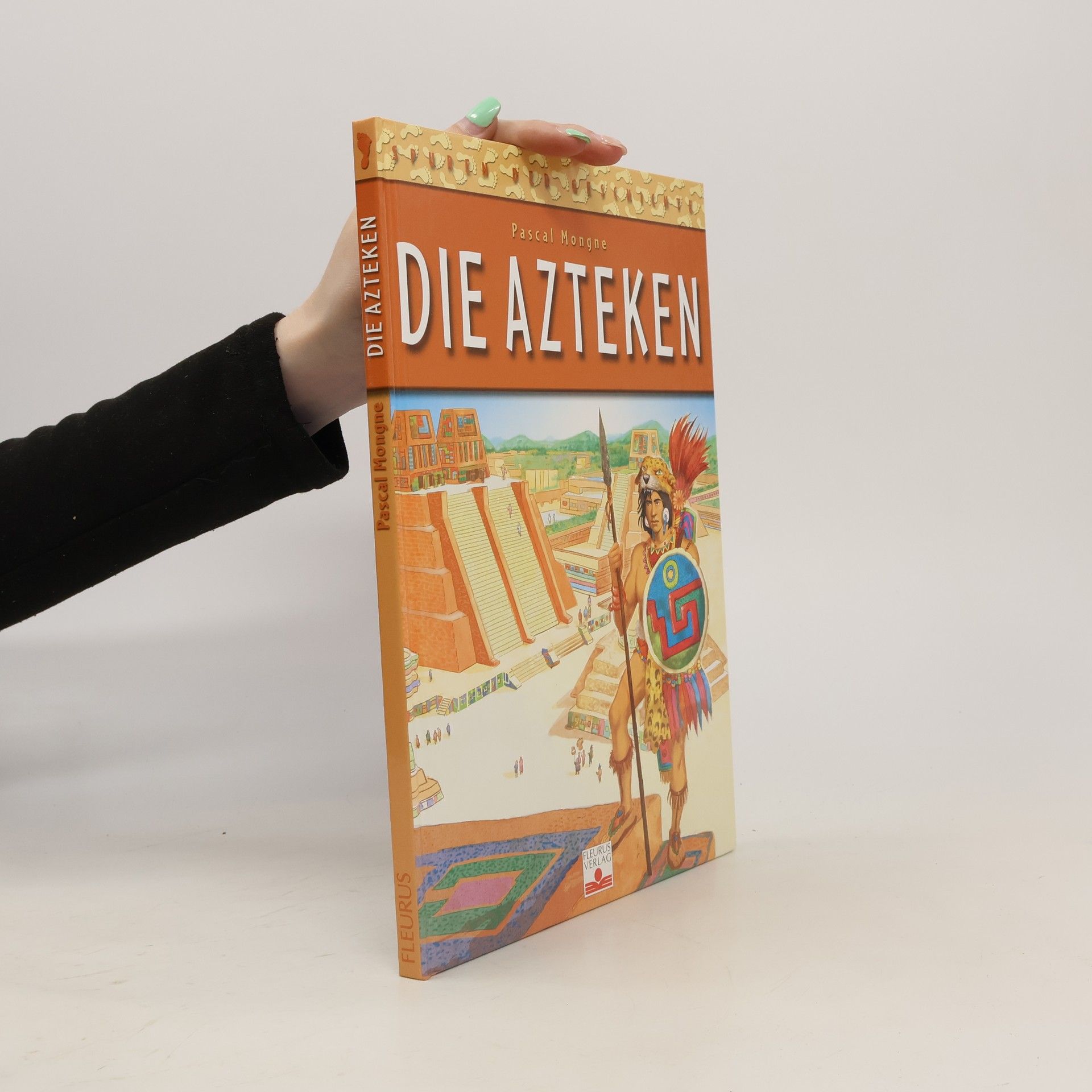 Pascal Mongne Die Azteken
