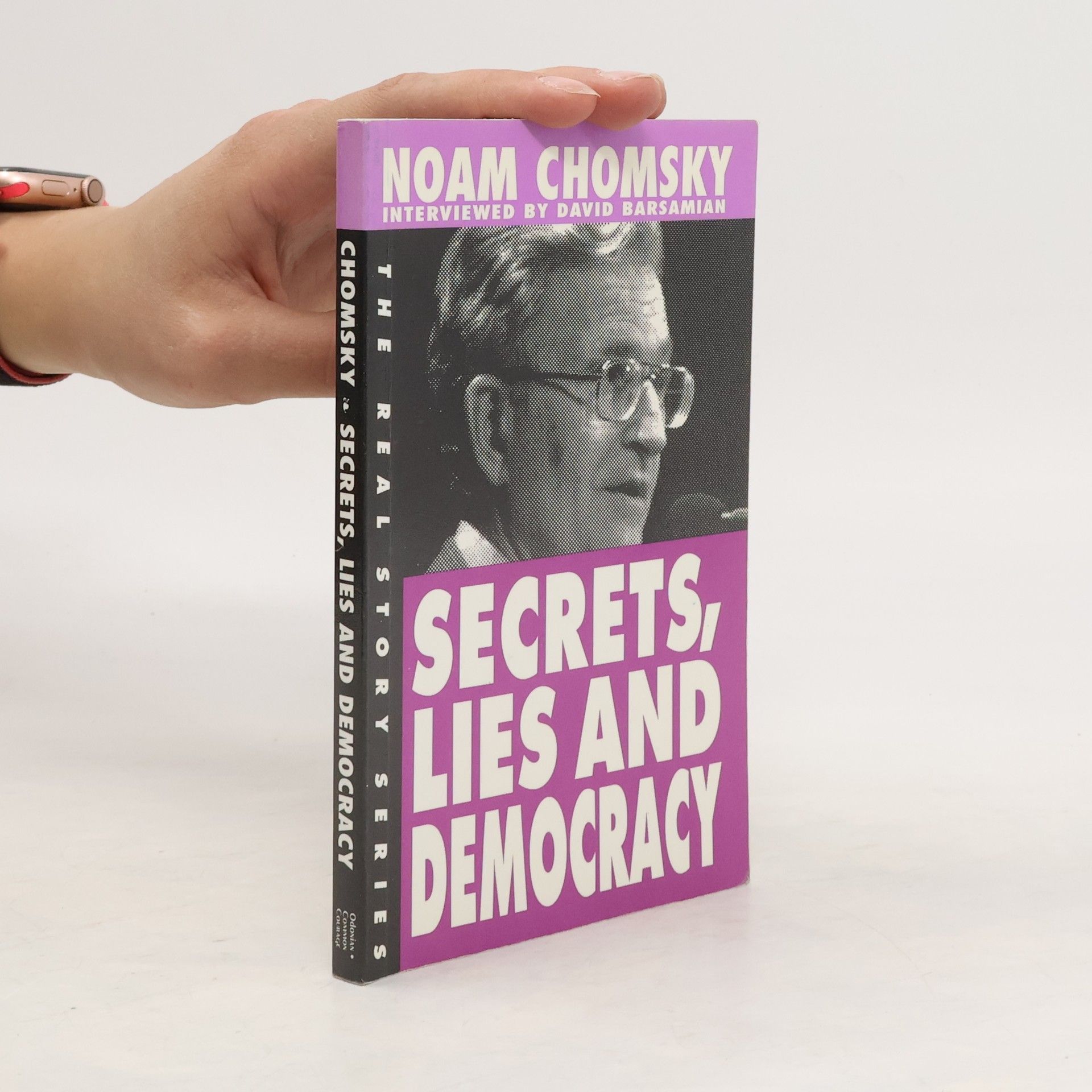Noam Chomsky Secrets, lies and democracy