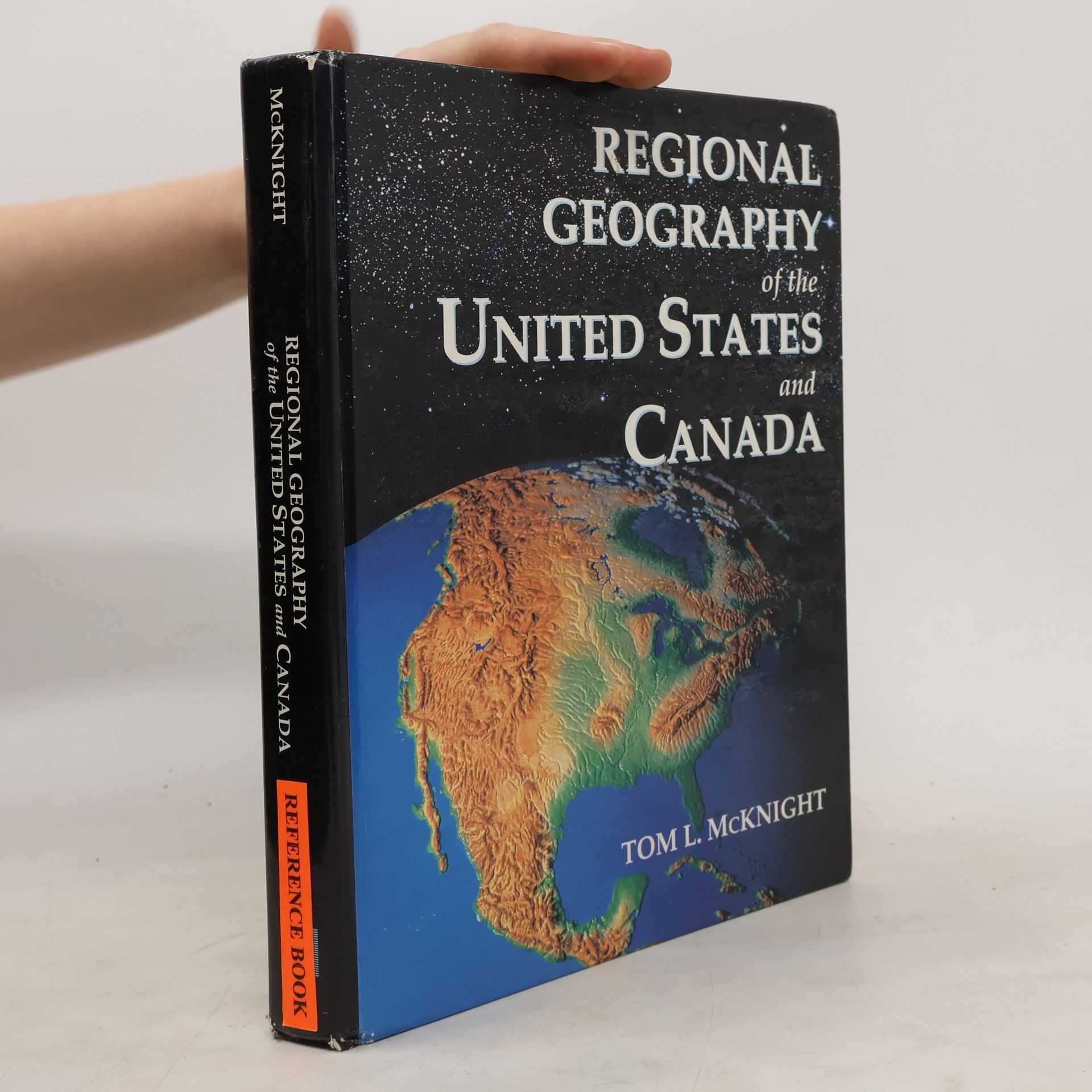 Tom L. McKnight Regional Geography of the United States and Canada