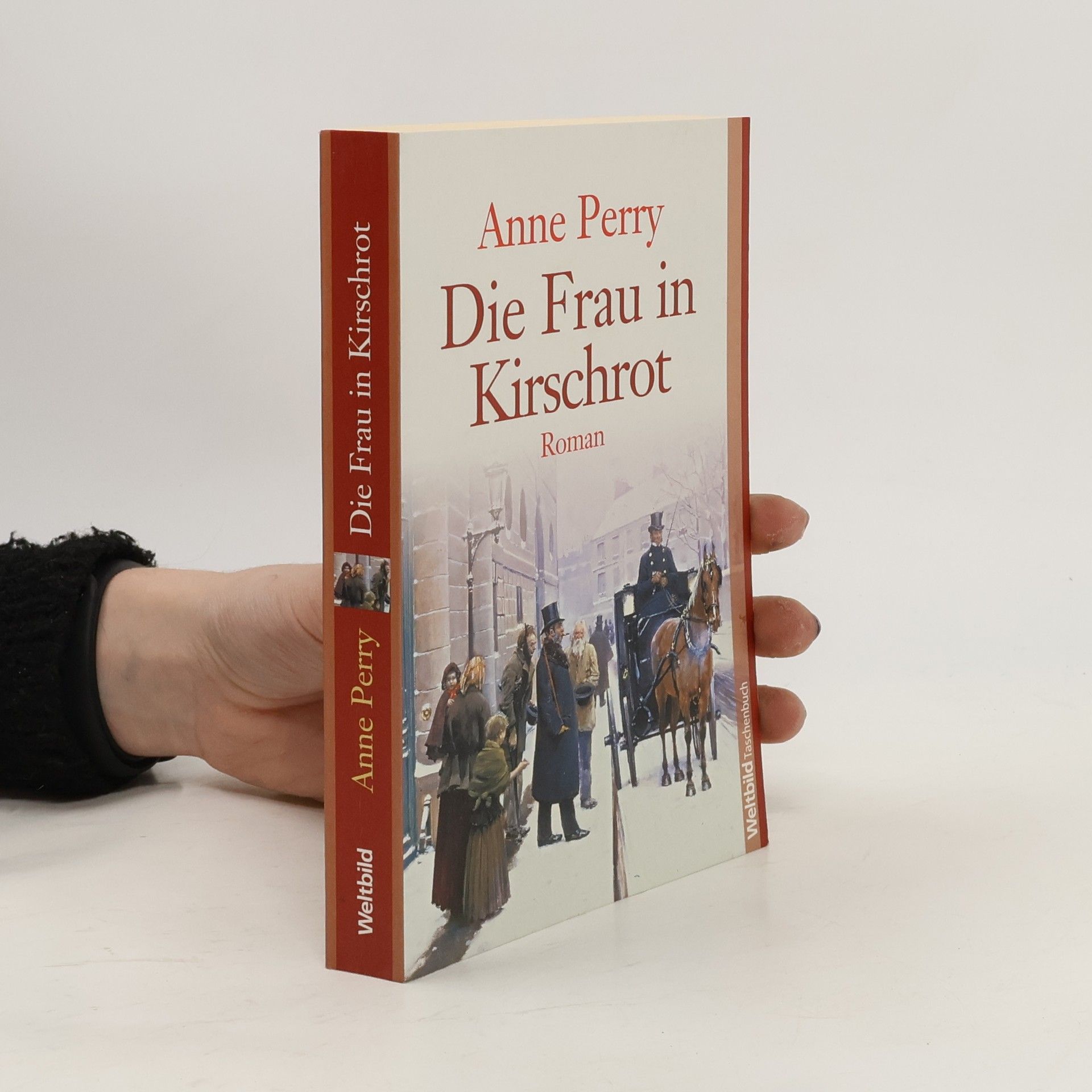 Anne Perry Die Frau in Kirschrot