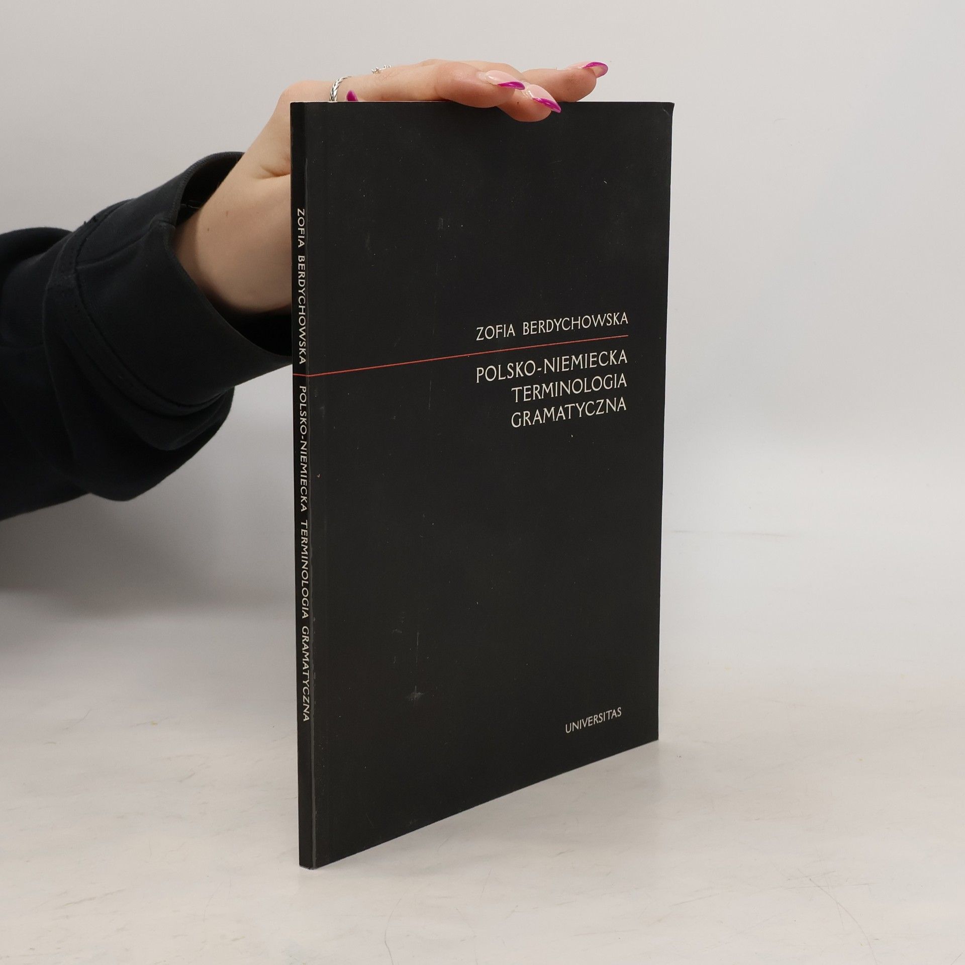 Zofia Berdychowska Polsko-niemiecka terminologia gramatyczna