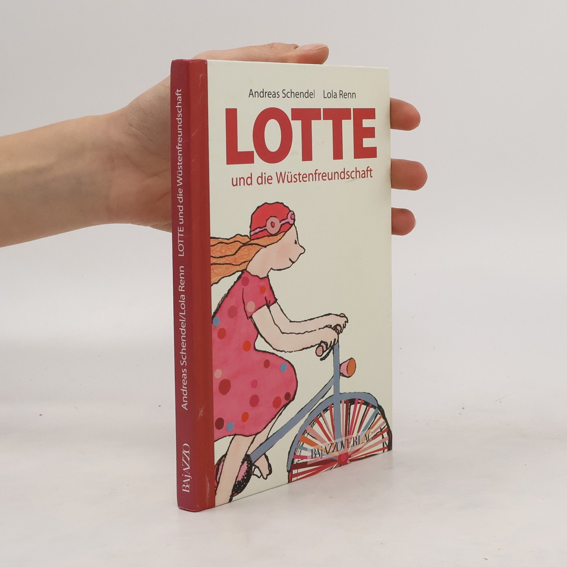 Andreas Schendel Lotte und die Wüstenfreundschaft