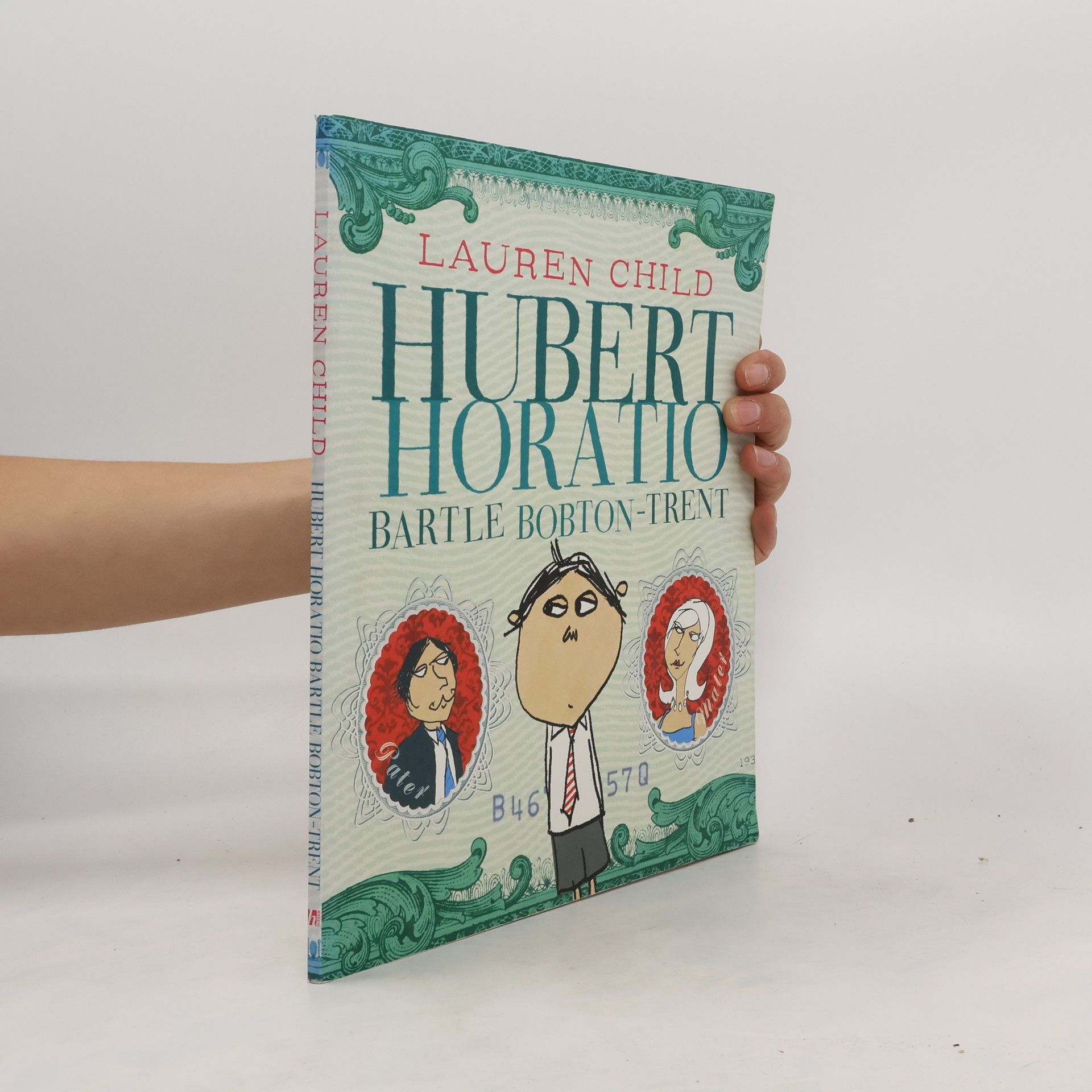 Lauren Child Hubert Horatio Bartle Bobton-Trent