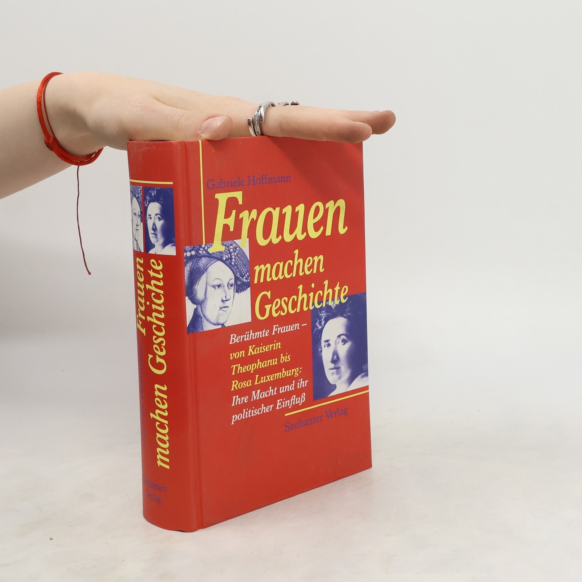 Gabriele Hoffmann Frauen machen Geschichte