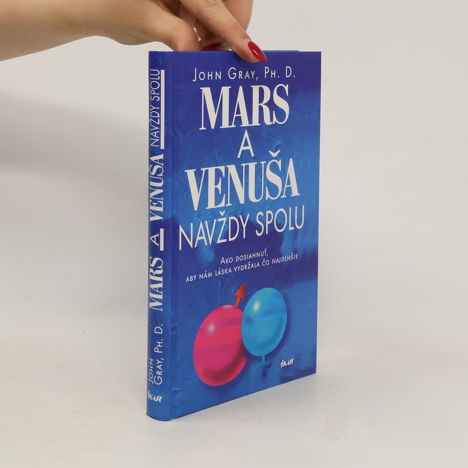 John Gray Mars a Venuša navždy spolu