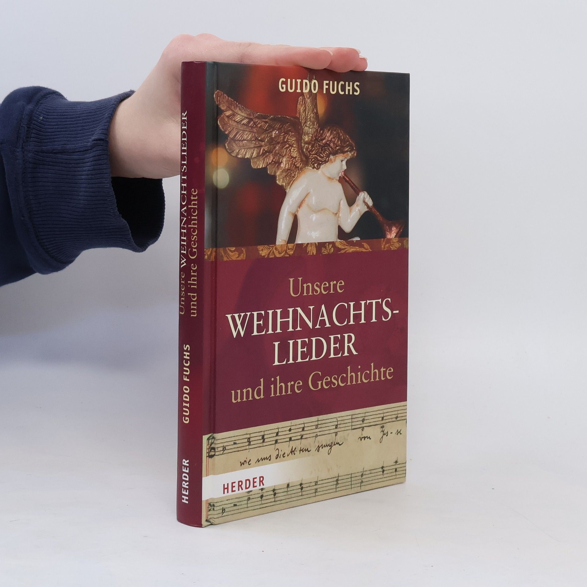 Guido Fuchs Unsere Weihnachtslieder und ihre Geschichte