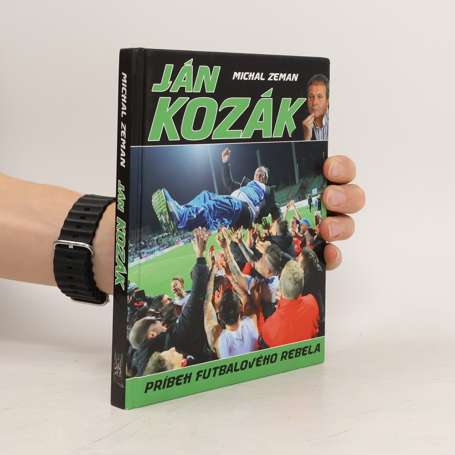 Michal Zeman Ján Kozák - Príbeh futbalového rebela