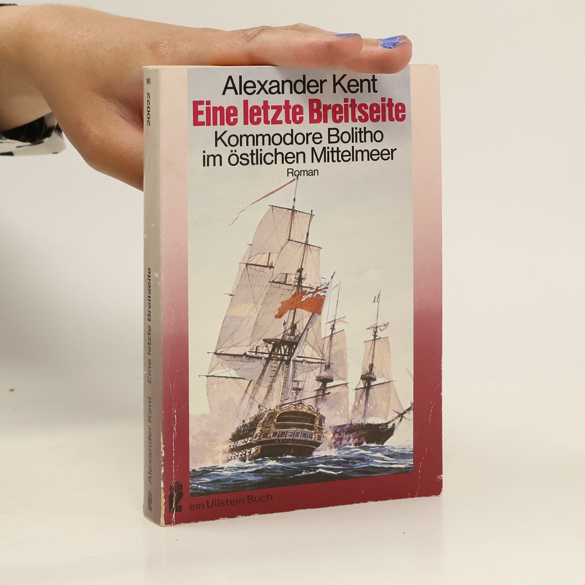 Alexander Kent Eine letzte Breitseite