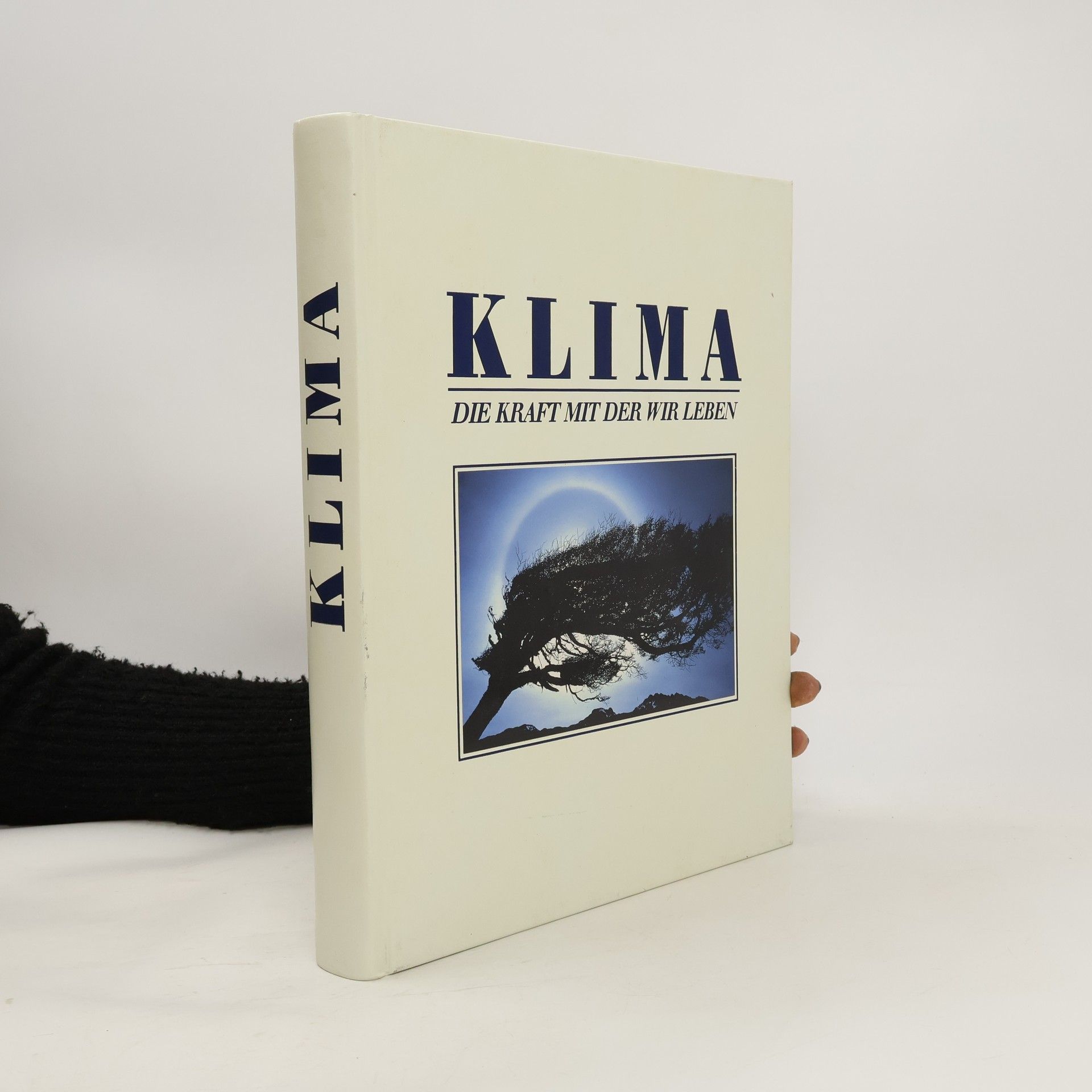 Collectif d'auteurs Klima. Die Kraft mit der wir leben