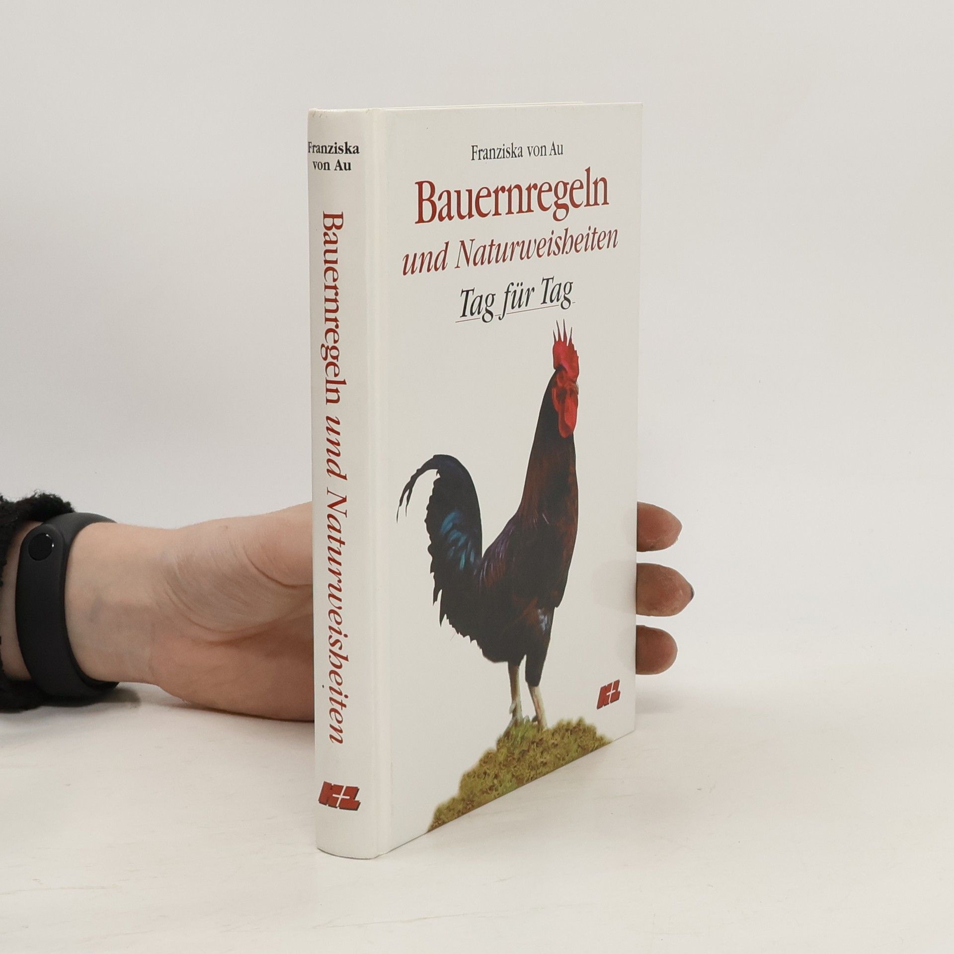 Christina Zacker Bauernregeln und Naturweisheiten
