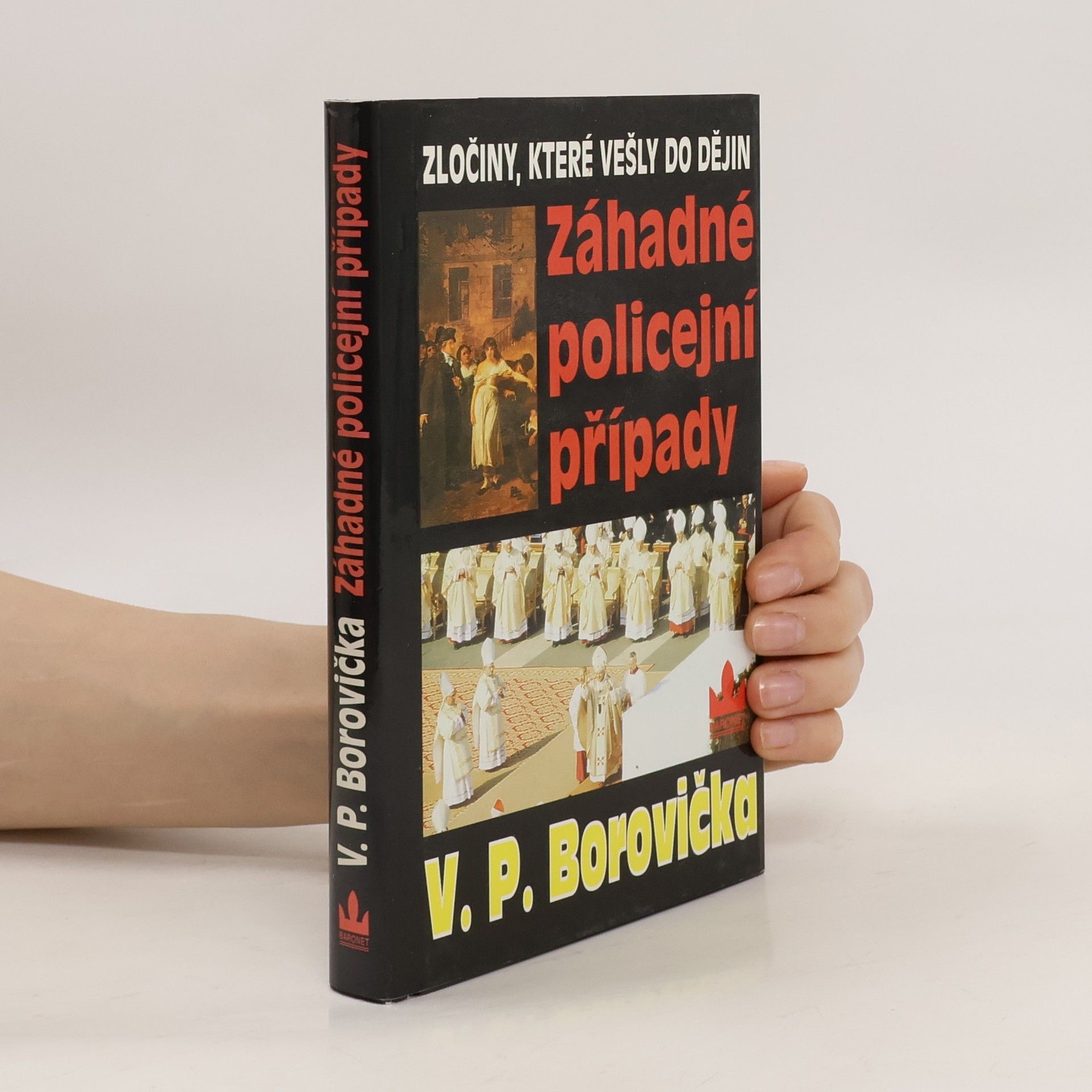 Václav Pavel Borovička Záhadné policejní případy