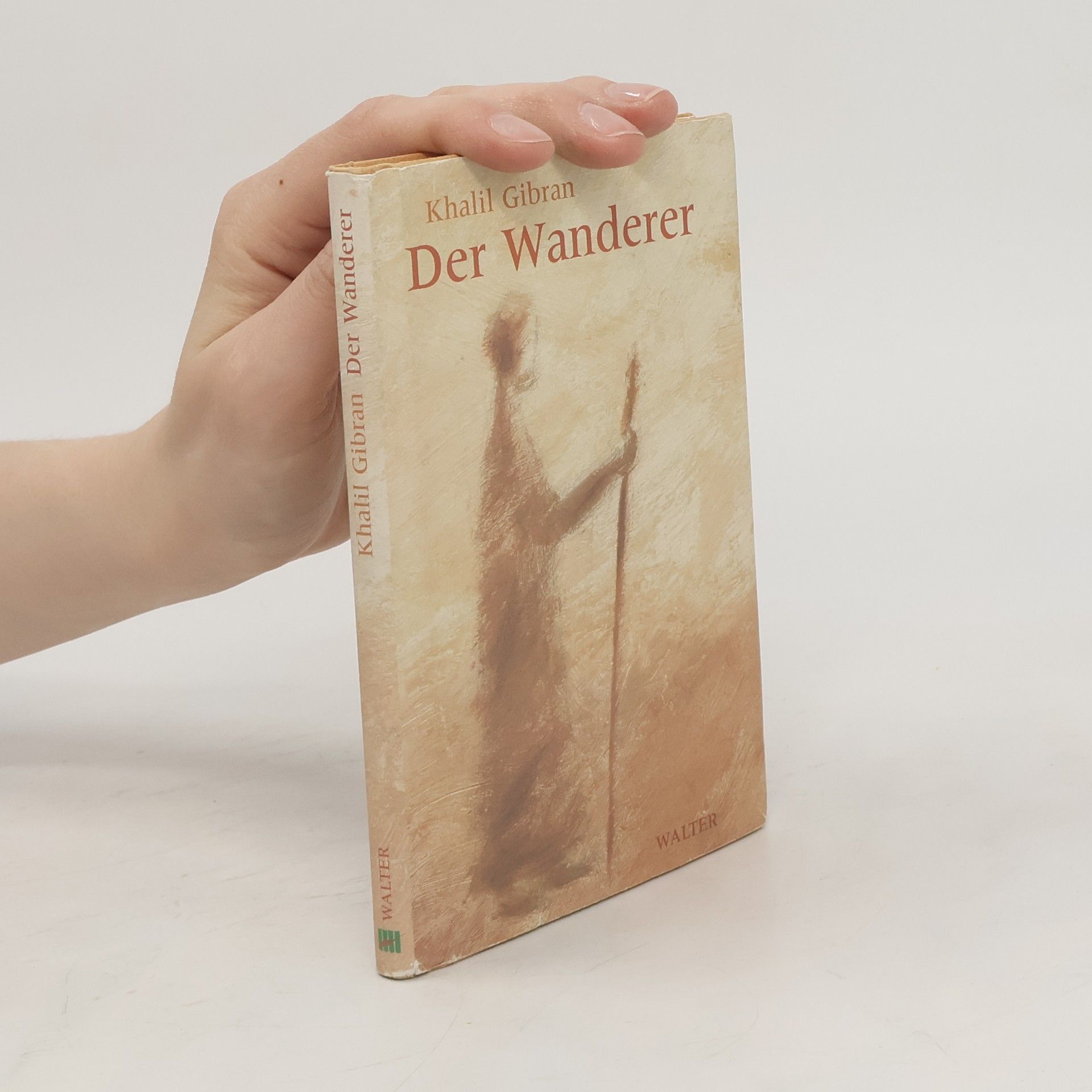 Khalil Gibran Der Wanderer