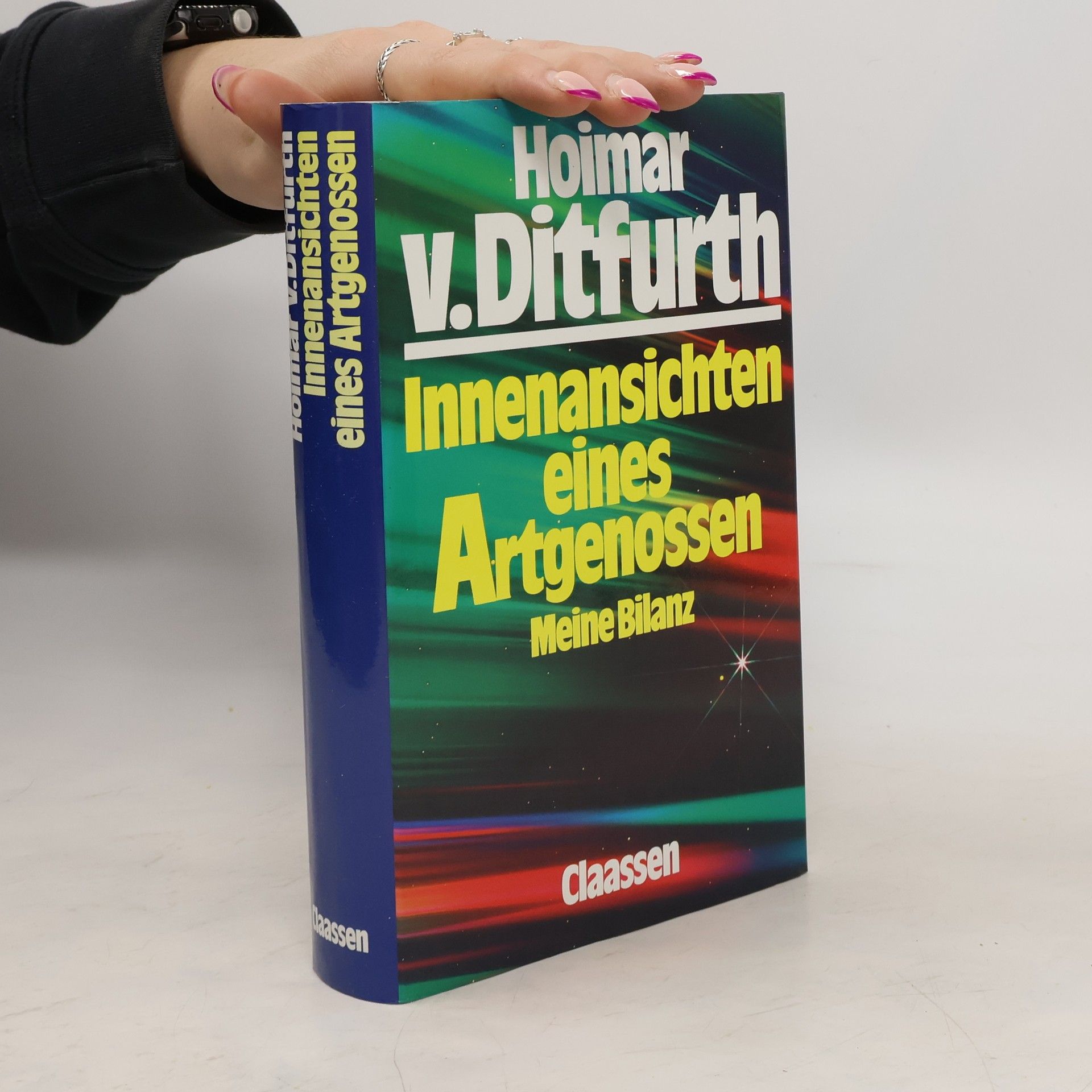 Hoimar von Ditfurth Innenansichten eines Artgenossen