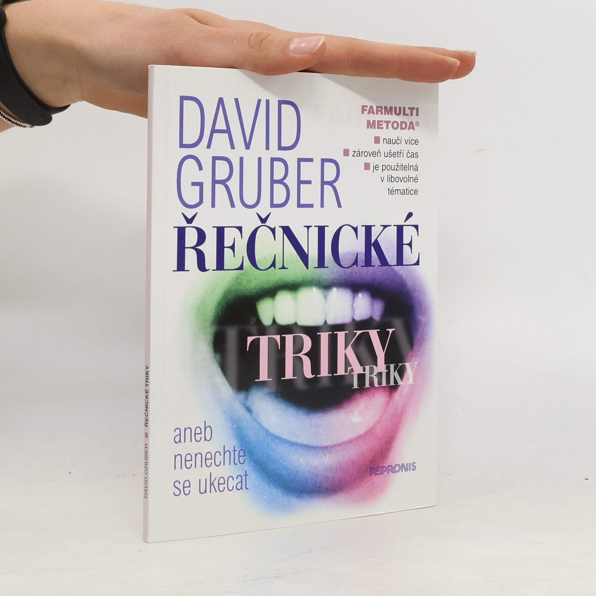 David Gruber Řečnické triky, aneb, Nenechte se ukecat