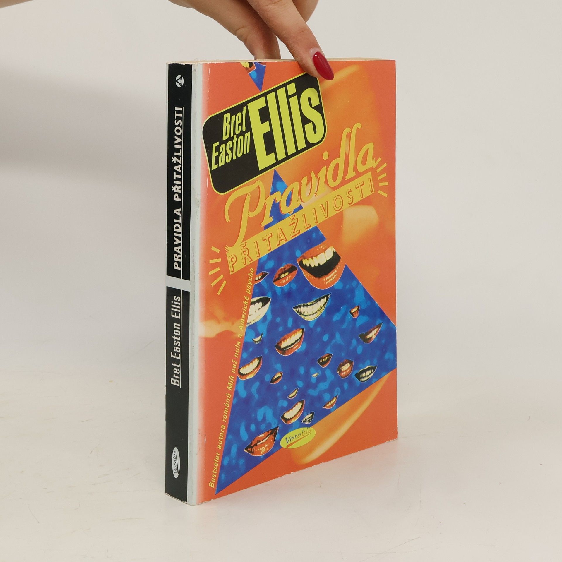 Bret Easton Ellis Pravidla přitažlivosti