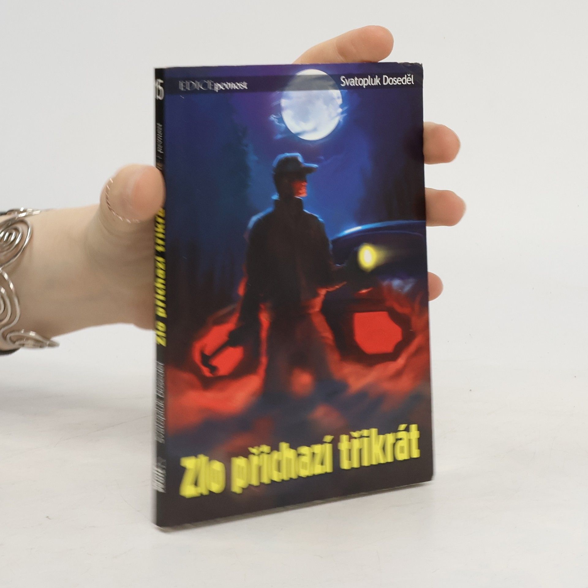 Svatopluk Doseděl Zlo přichází třikrát