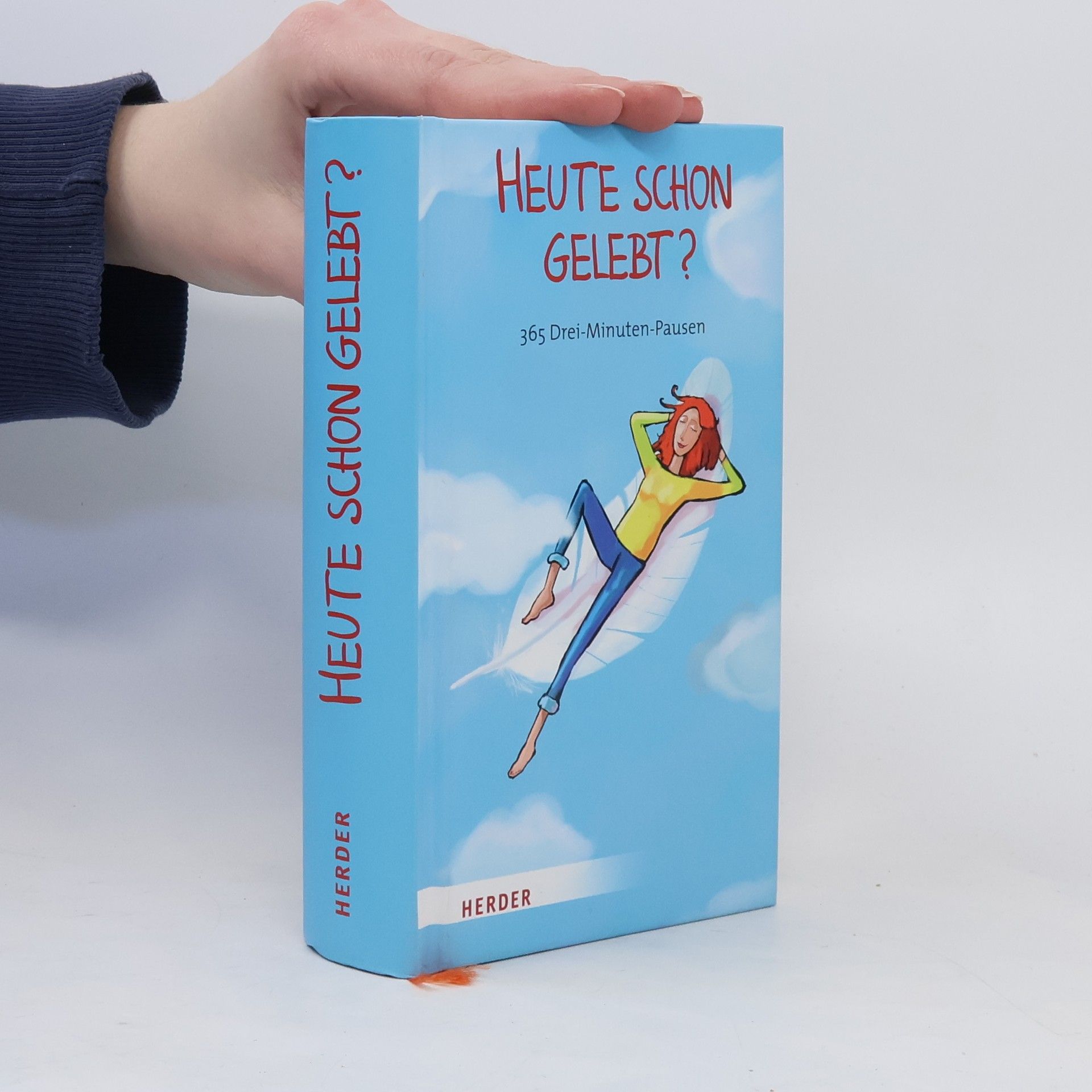 Heute schon gelebt?