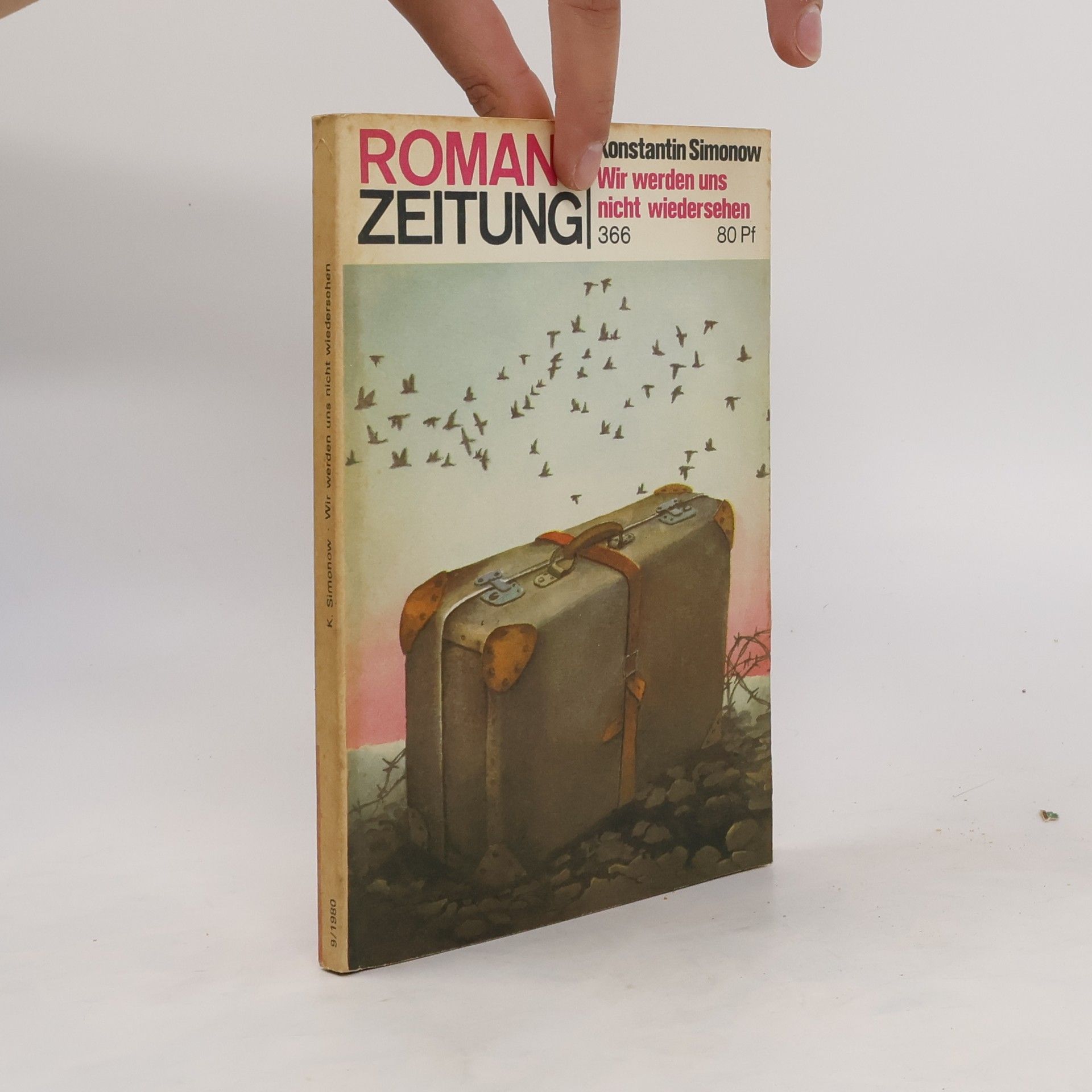 Konstantin Simonow Wir werden uns nicht wiedersehen