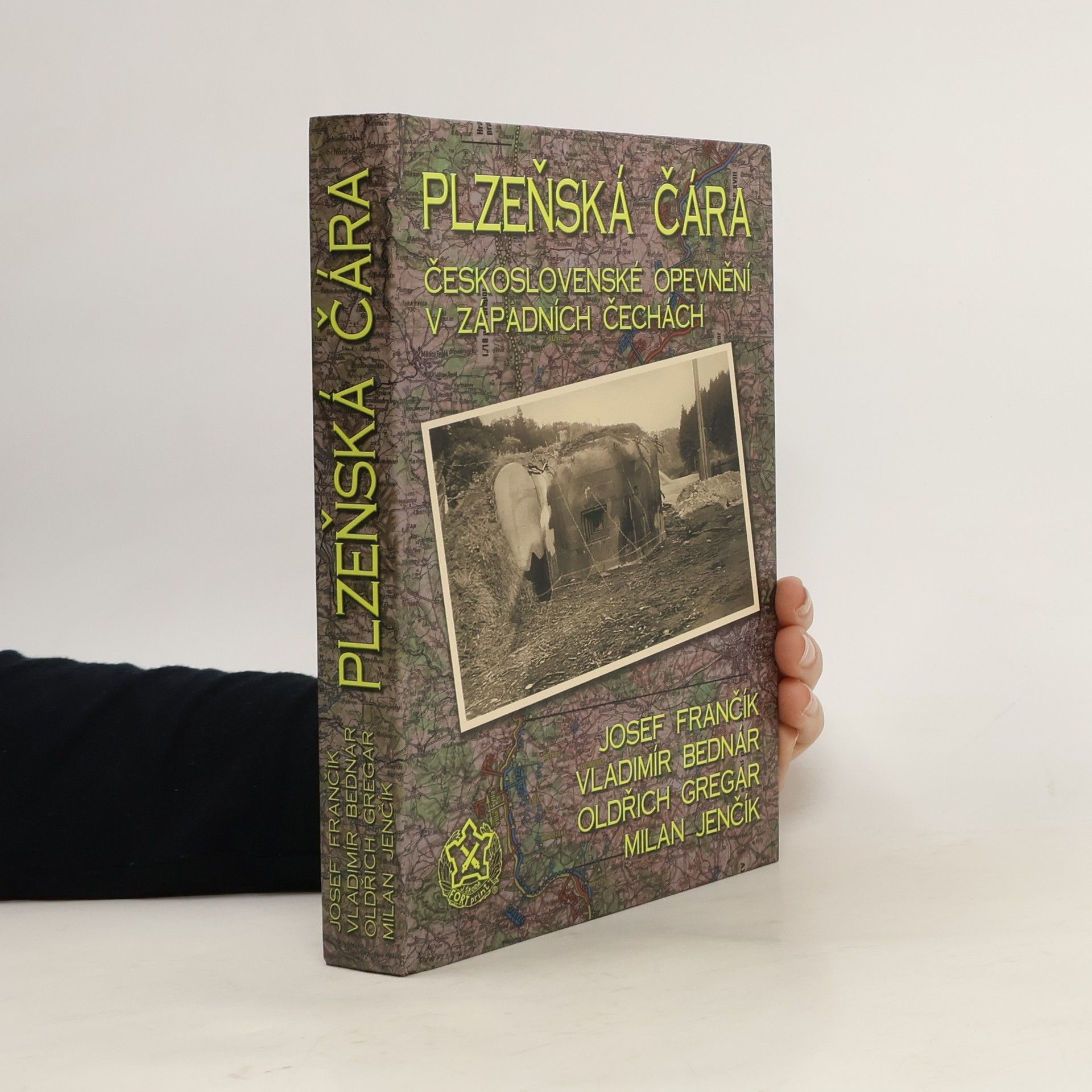Vladimír Bednár Plzeňská čára - československé opevnění v západních Čechách