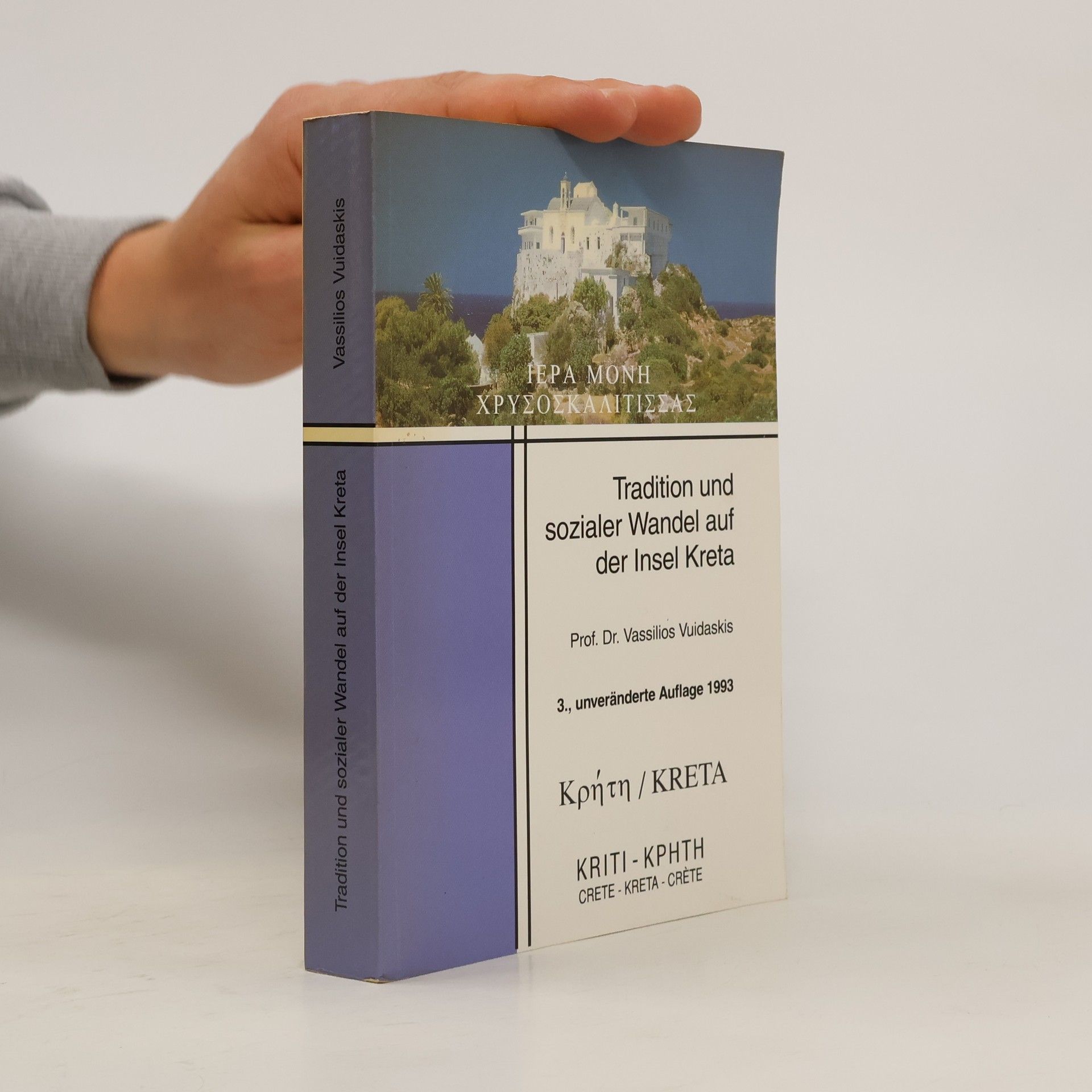 Vassilios Vuidaskis Tradition und sozialer Wandel auf der Insel Kreta