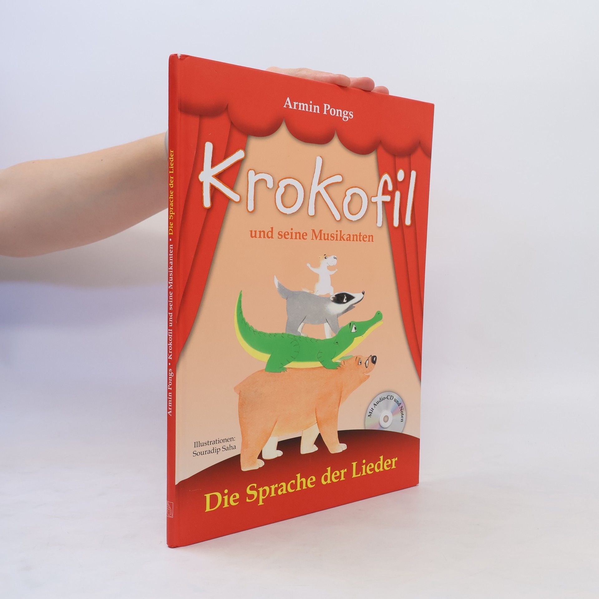 Armin Pongs Krokofil und seine Musikanten, Die Sprache der Lieder, m. Audio-CD