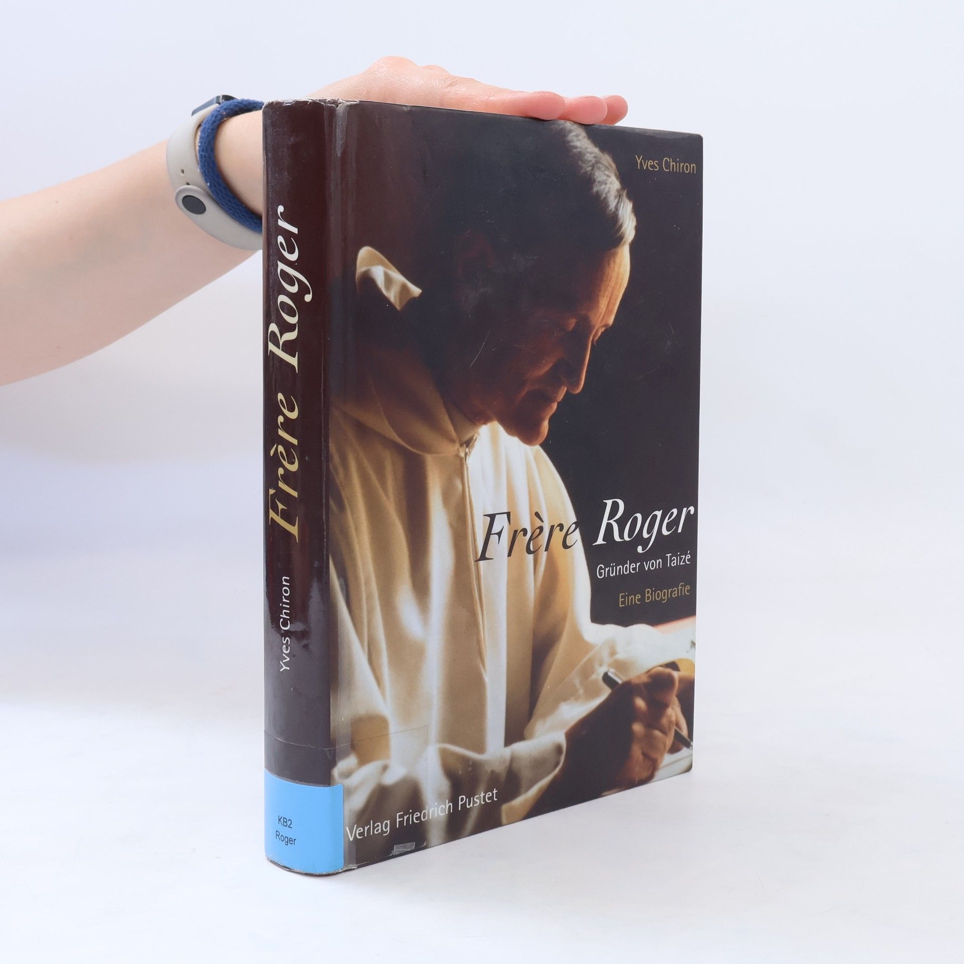 Yves Chiron Frère Roger - Gründer von Taizé