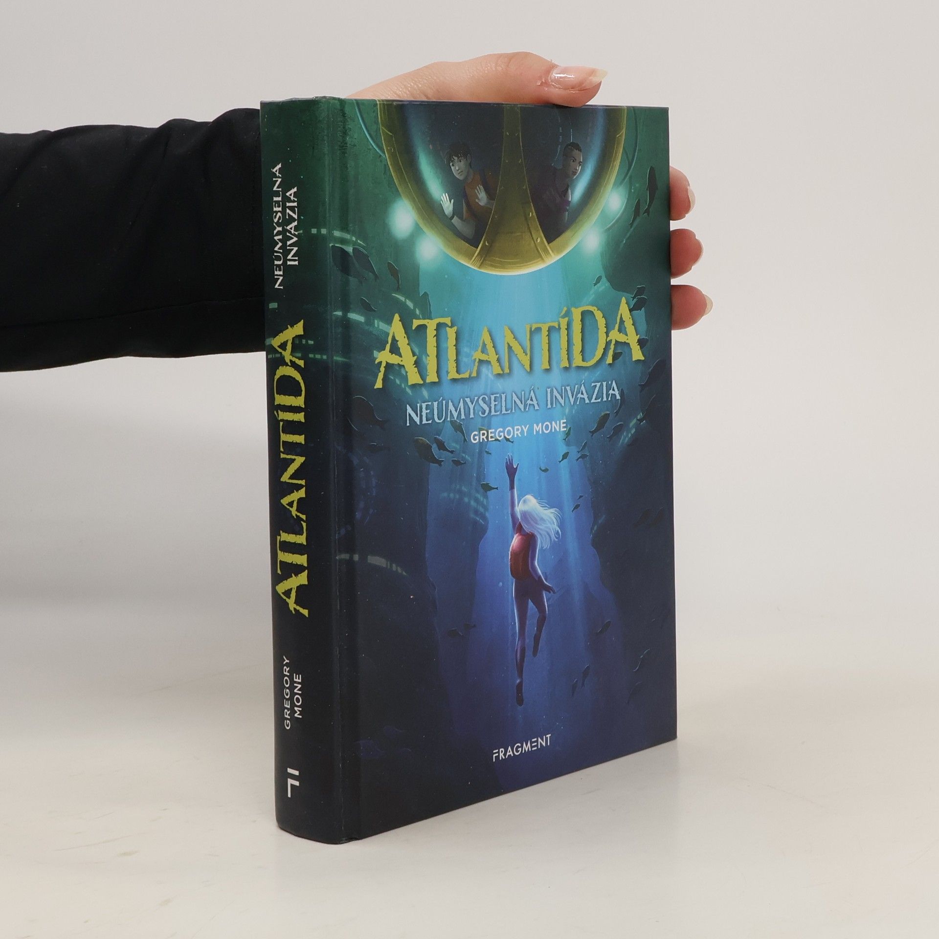 Gregory Mone Atlantída: neúmyselná invázia