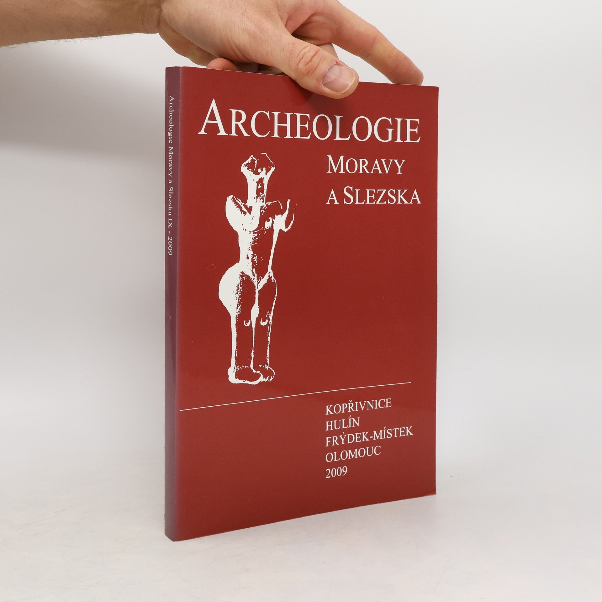 Autorenkollektiv Archeologie Moravy a Slezska