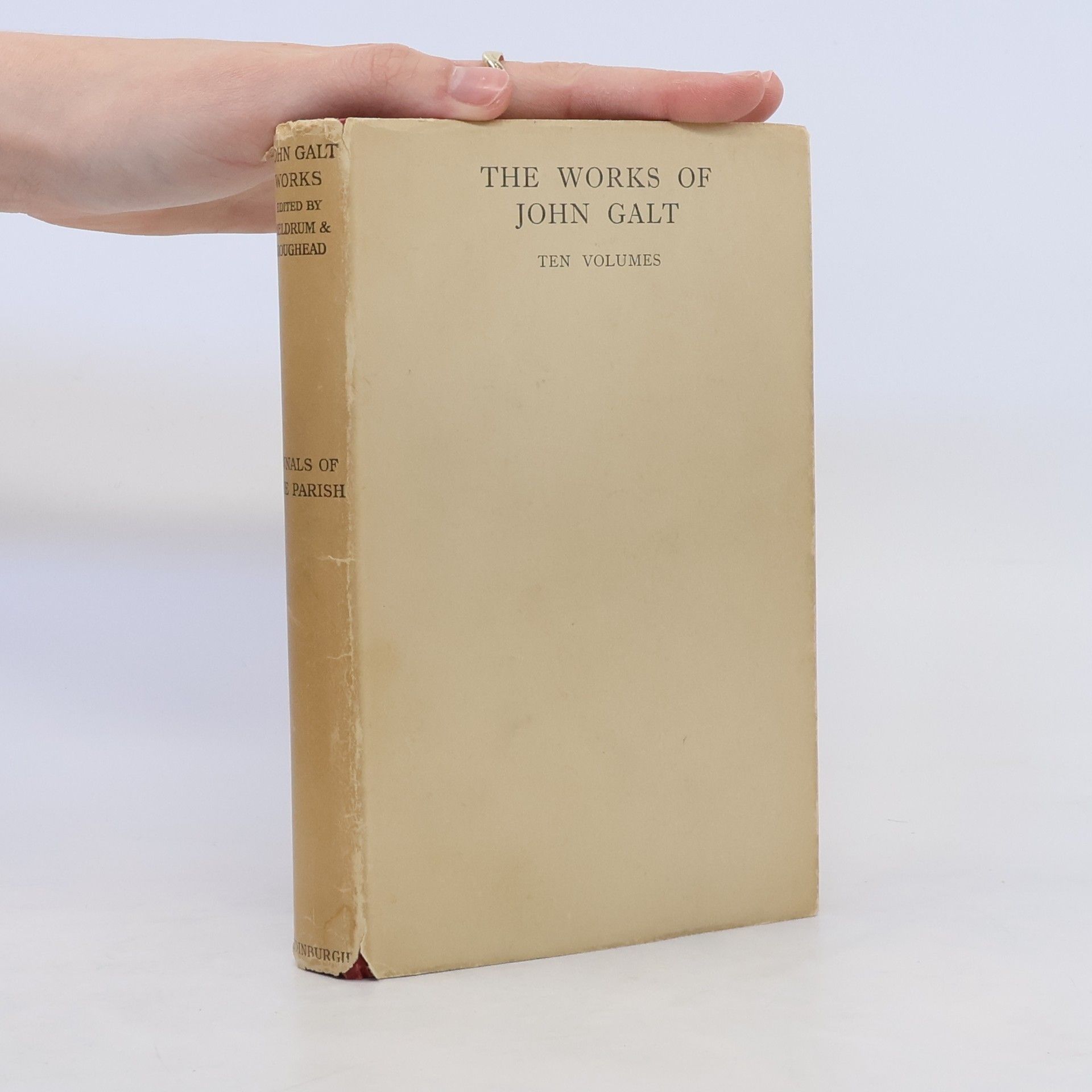 John Galt The Works of John Galt. Annals of the Parish