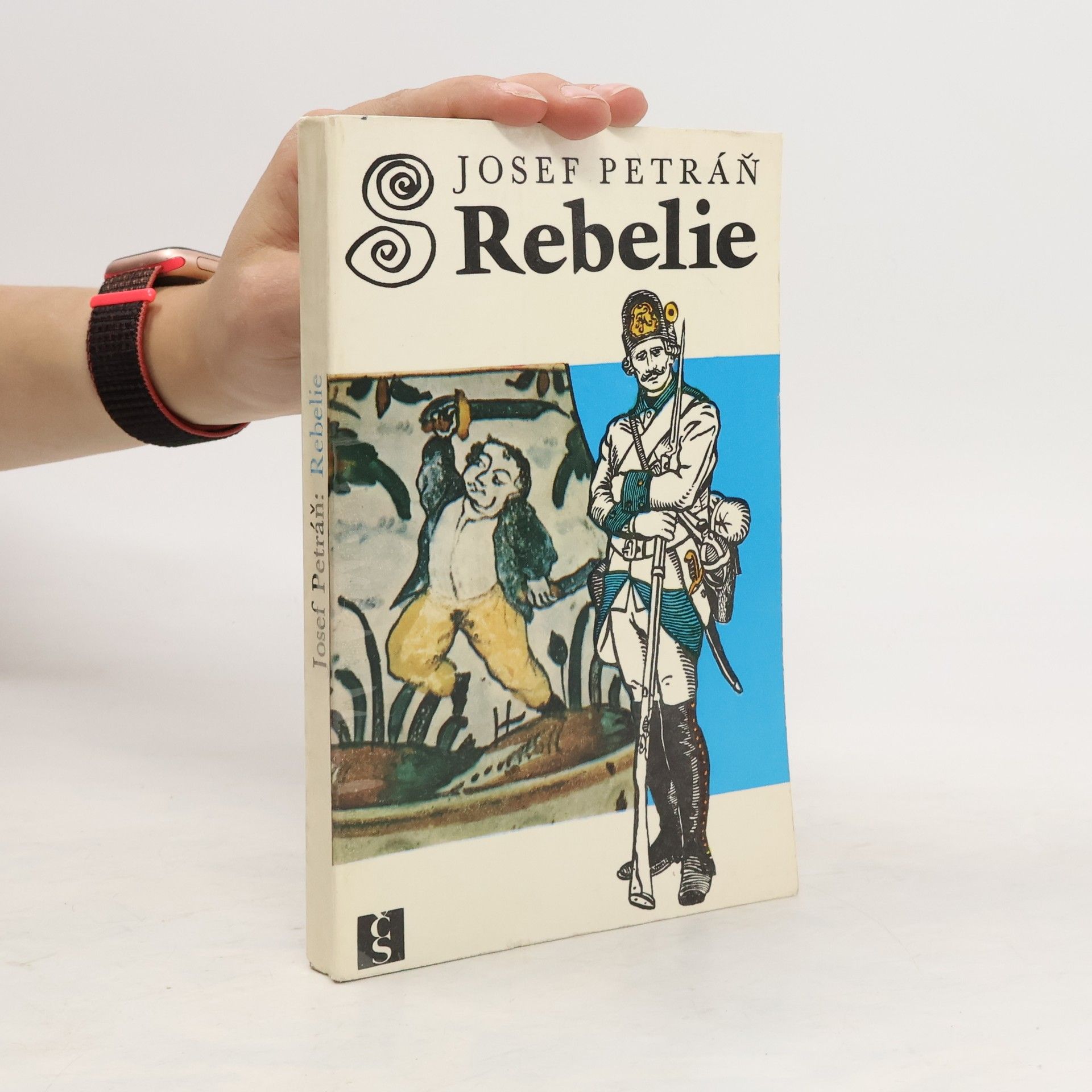 Josef Petráň Rebelie