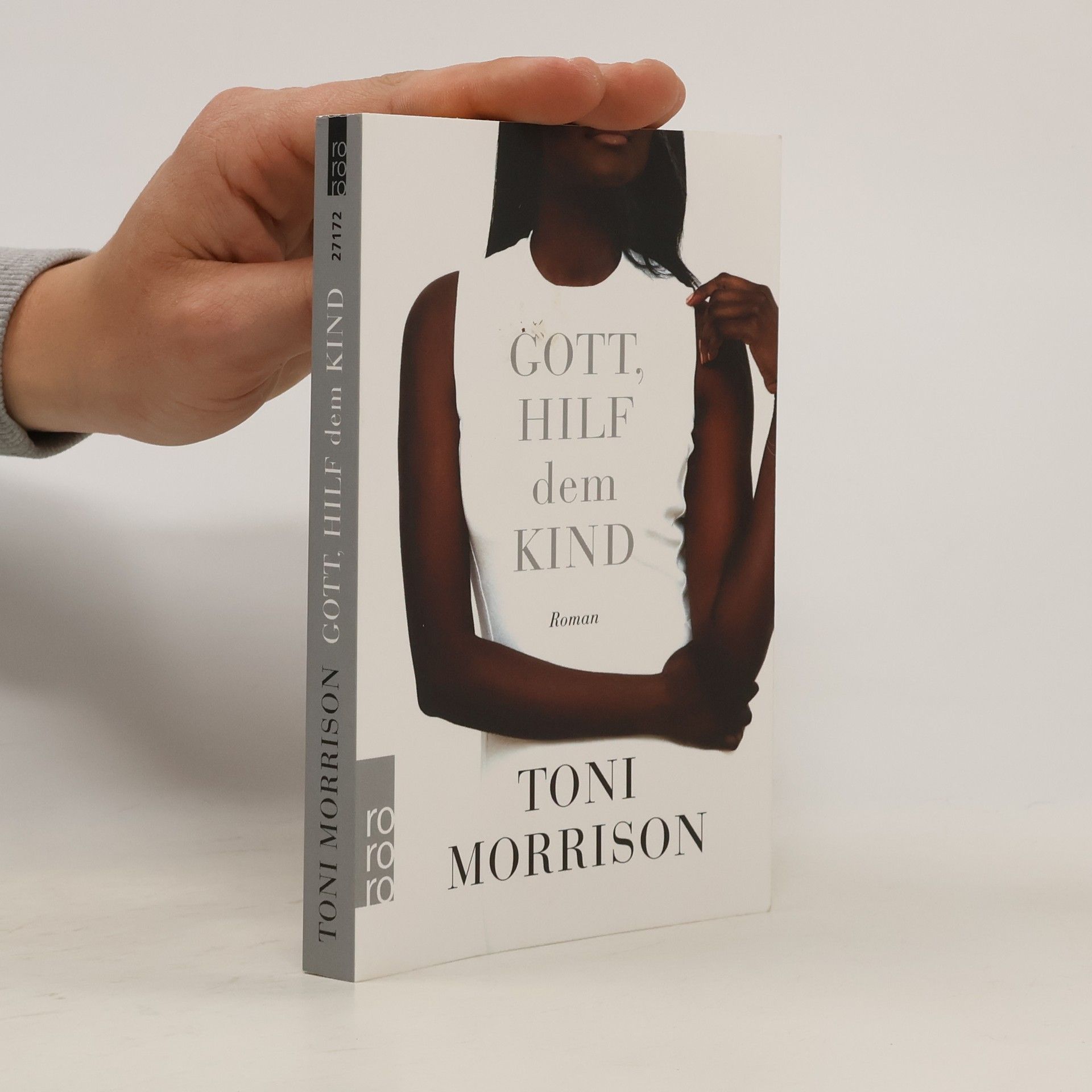 Toni Morrison Gott, hilf dem Kind