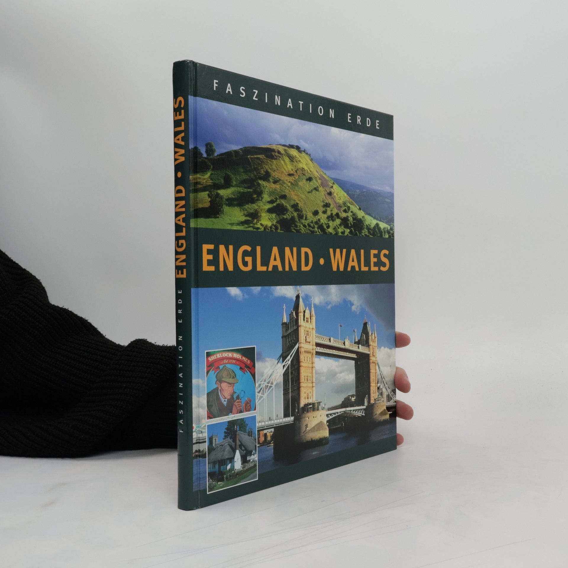 Autorenkollektiv Faszination Erde England - Wales
