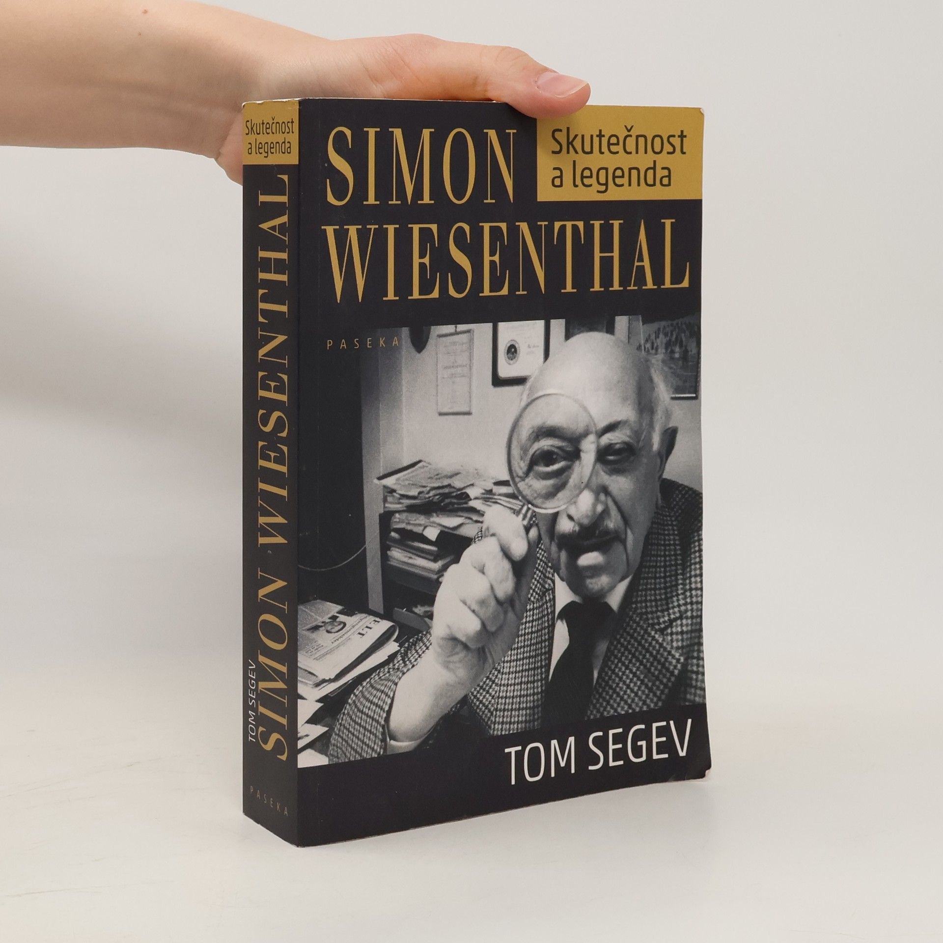 Tom Segev Simon Wiesenthal : skutečnost a legenda