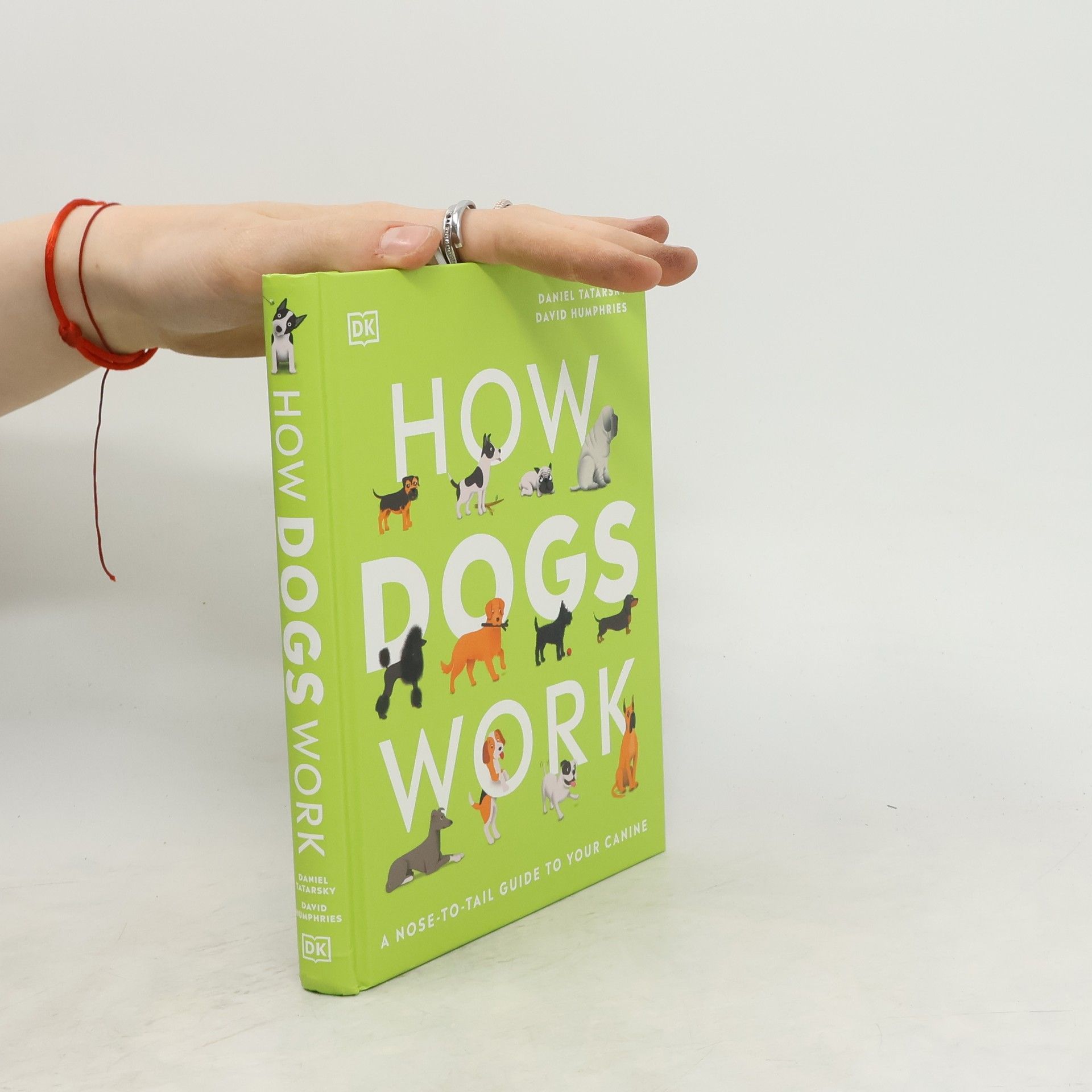 Daniel Tatarsky How Dogs Work